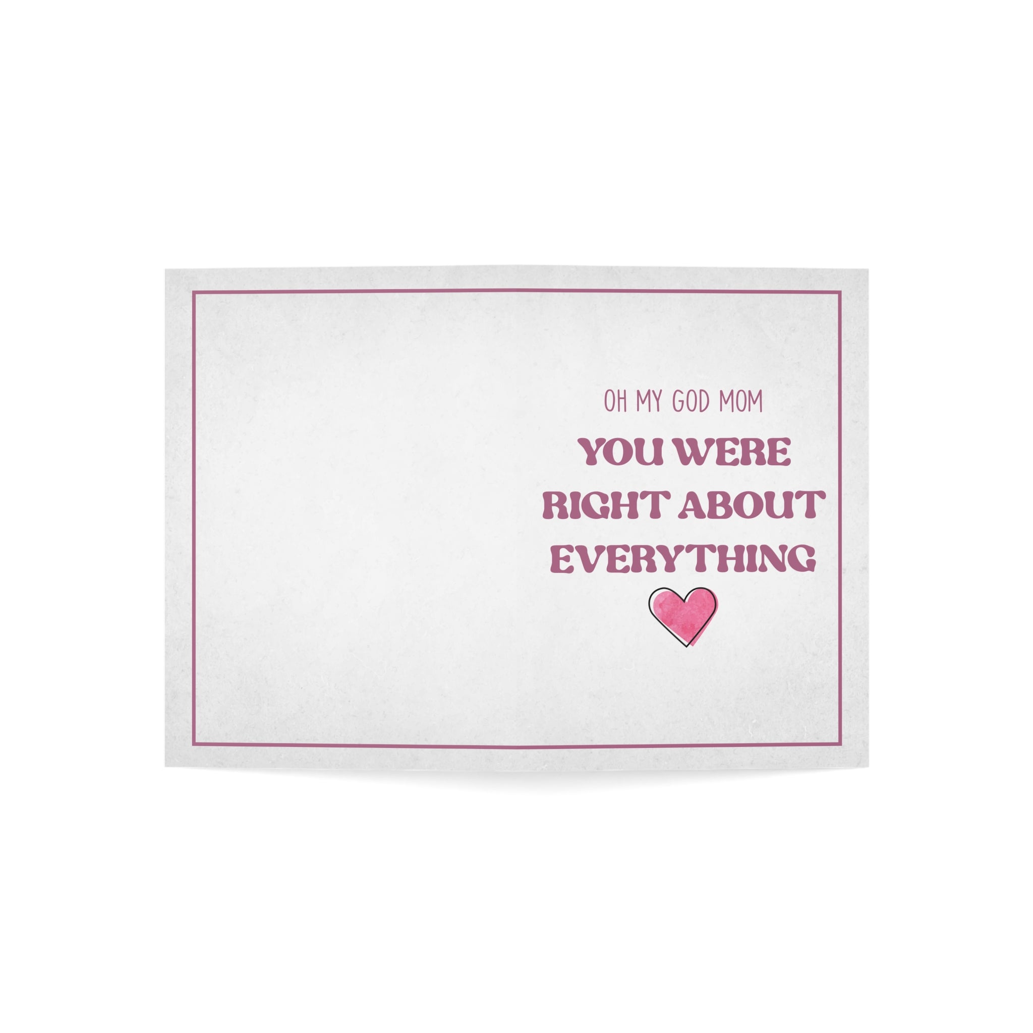 Oh My God Mom Greeting Cards