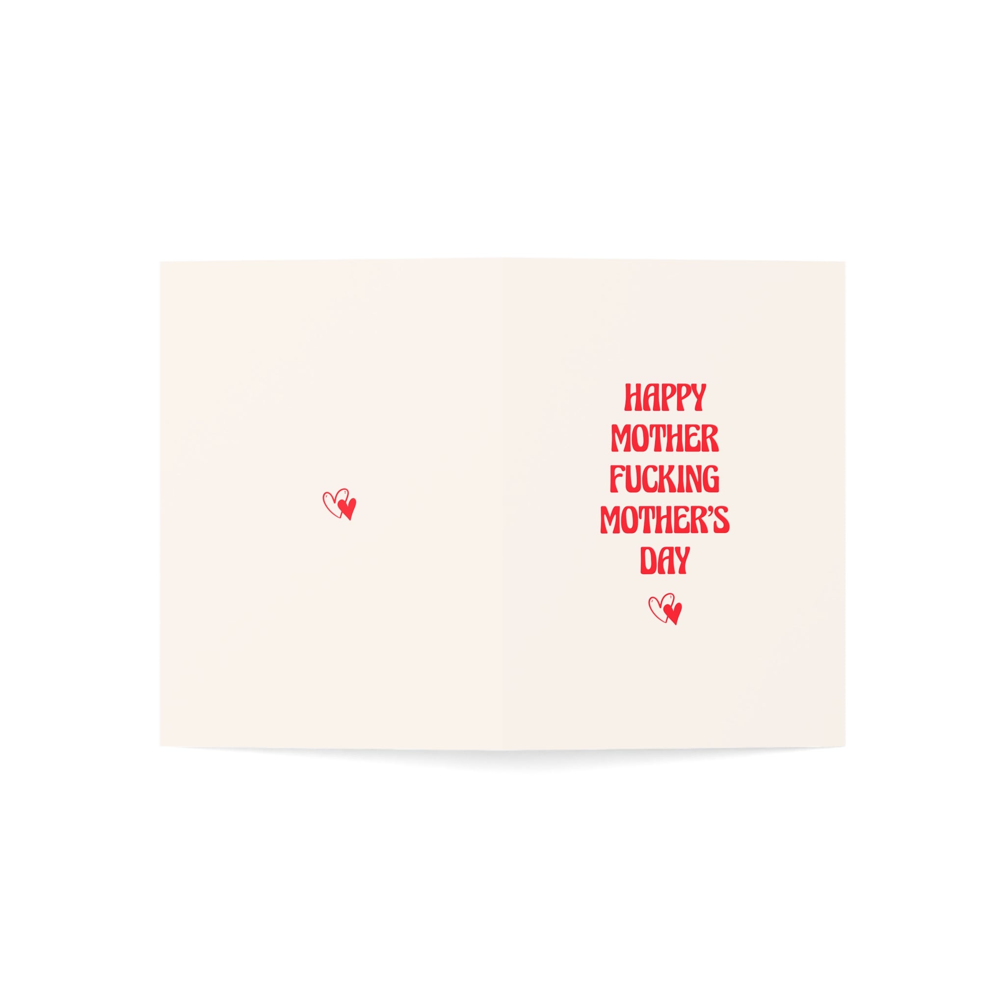 Happy Mother Fucking Mother's Day Greeting Cards