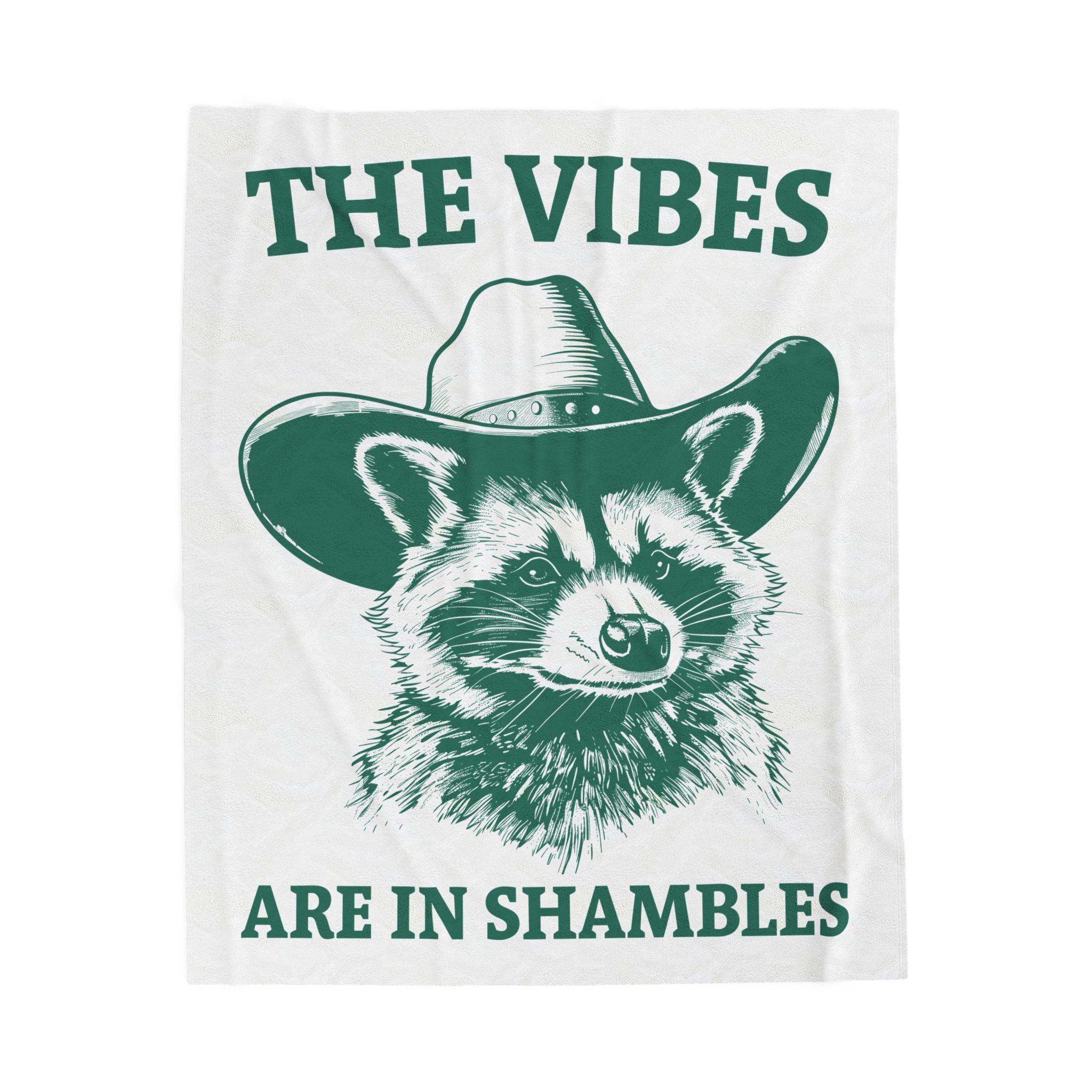 The Vibes Are in Shambles Blanket