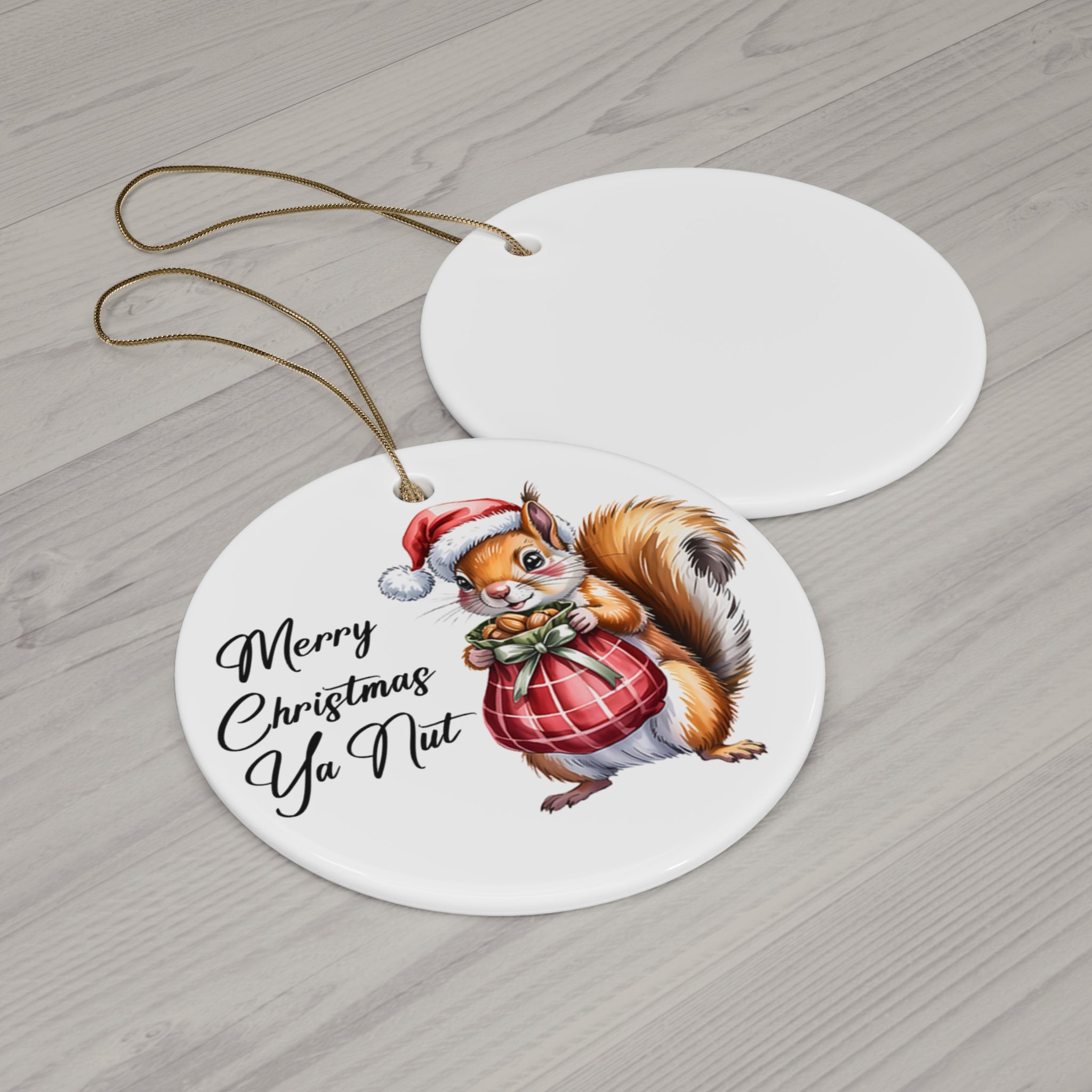 Merry Christmas Ya Nut Ceramic Ornament
