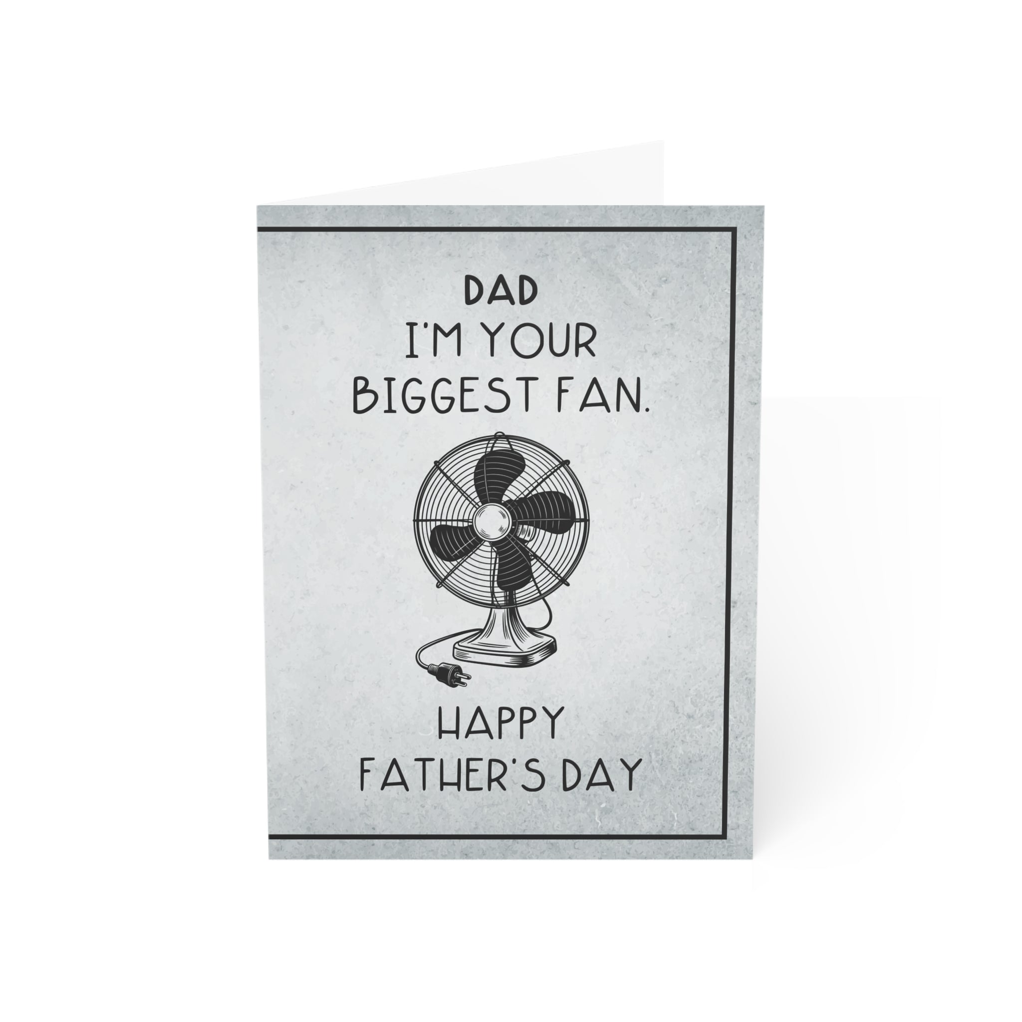 Dad I'm Your Biggest Fan Greeting Cards