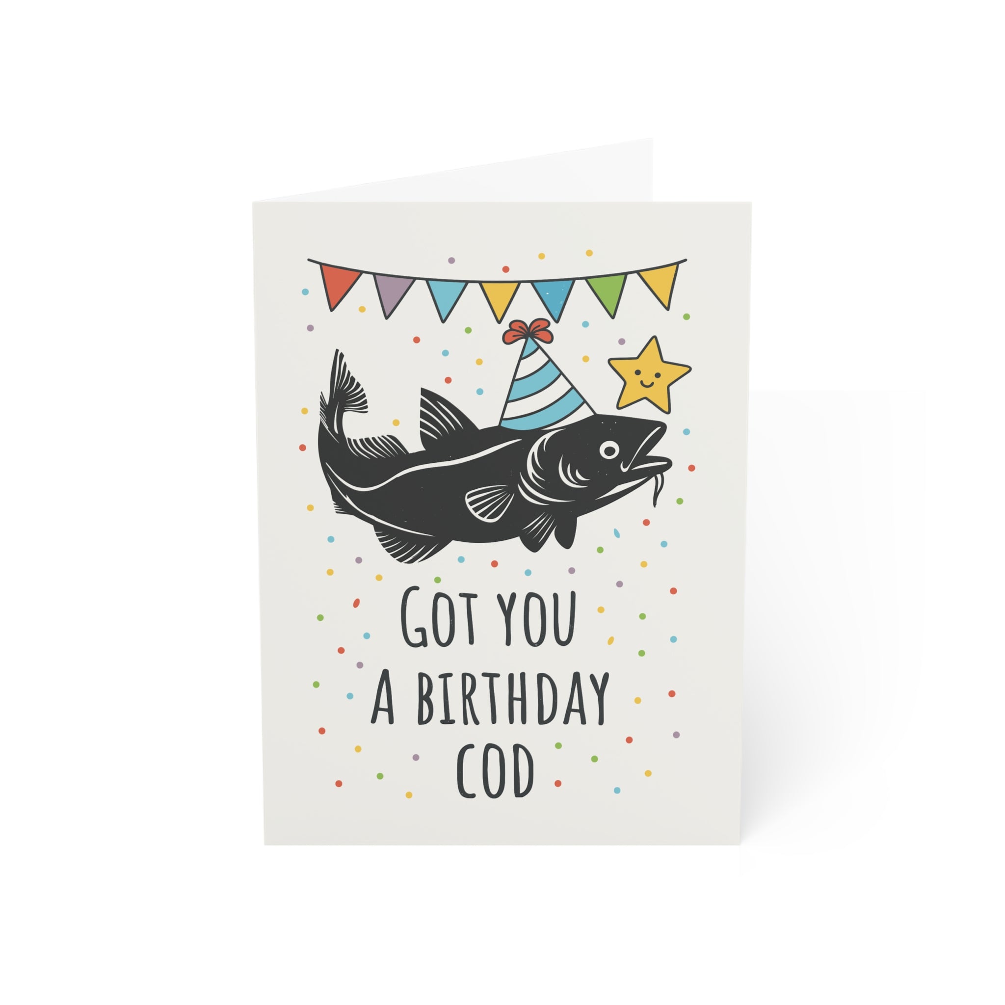 Got You A Birthday Cod Greeting Cards