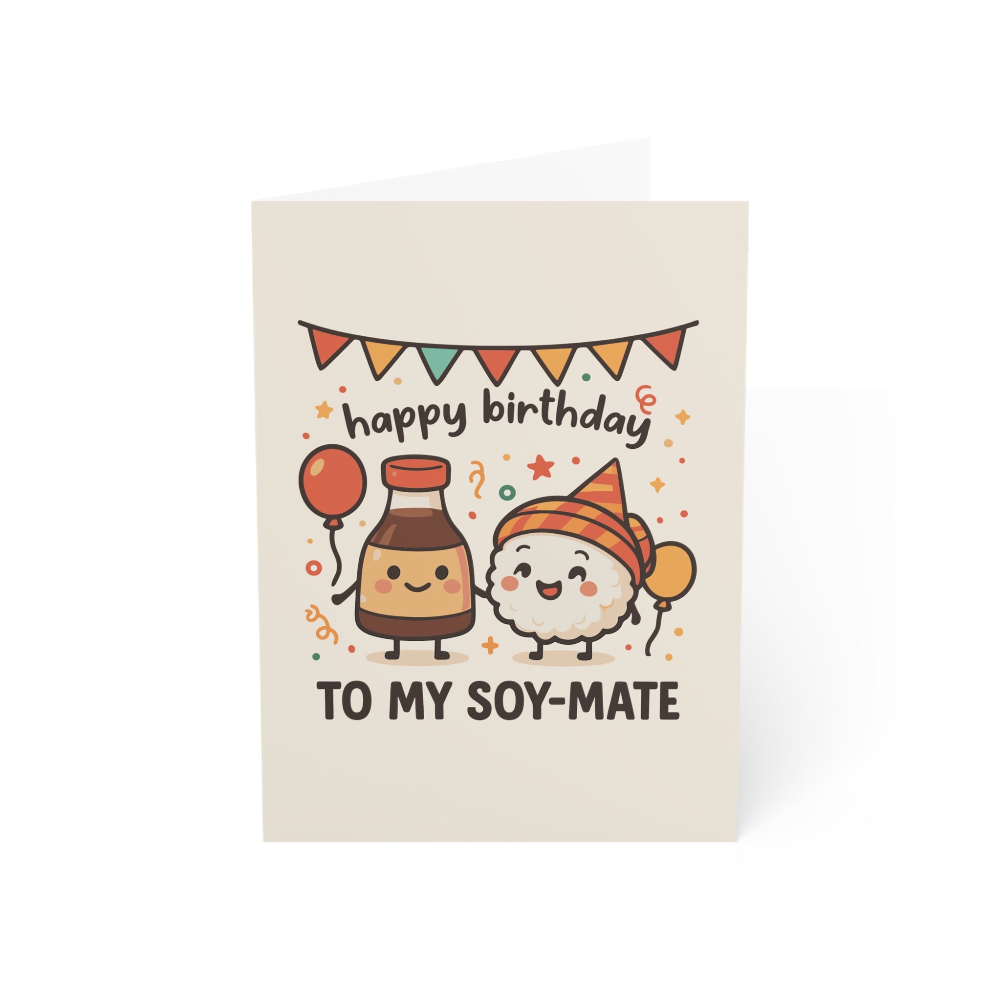 Happy Birthday to My Soy-Mate Greeting Cards
