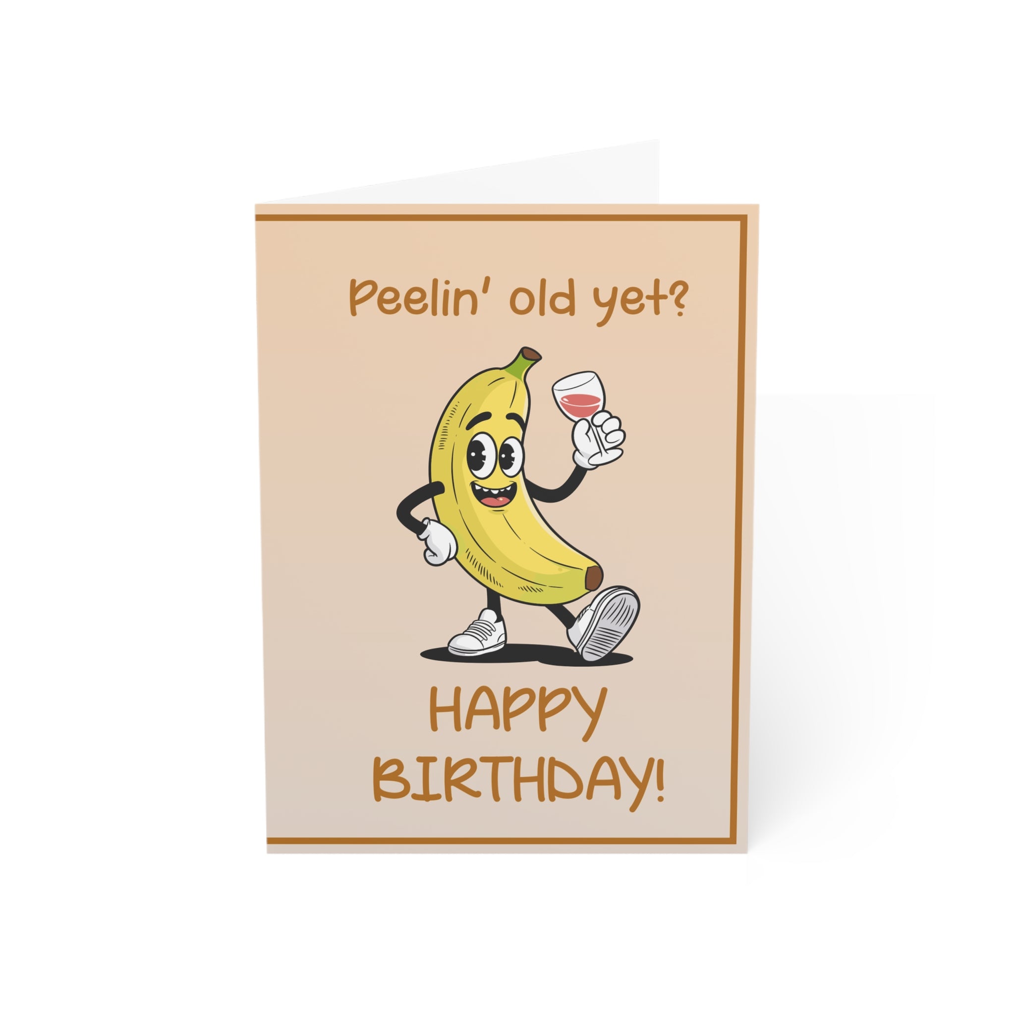 Peelin’ Old Yet Greeting Cards