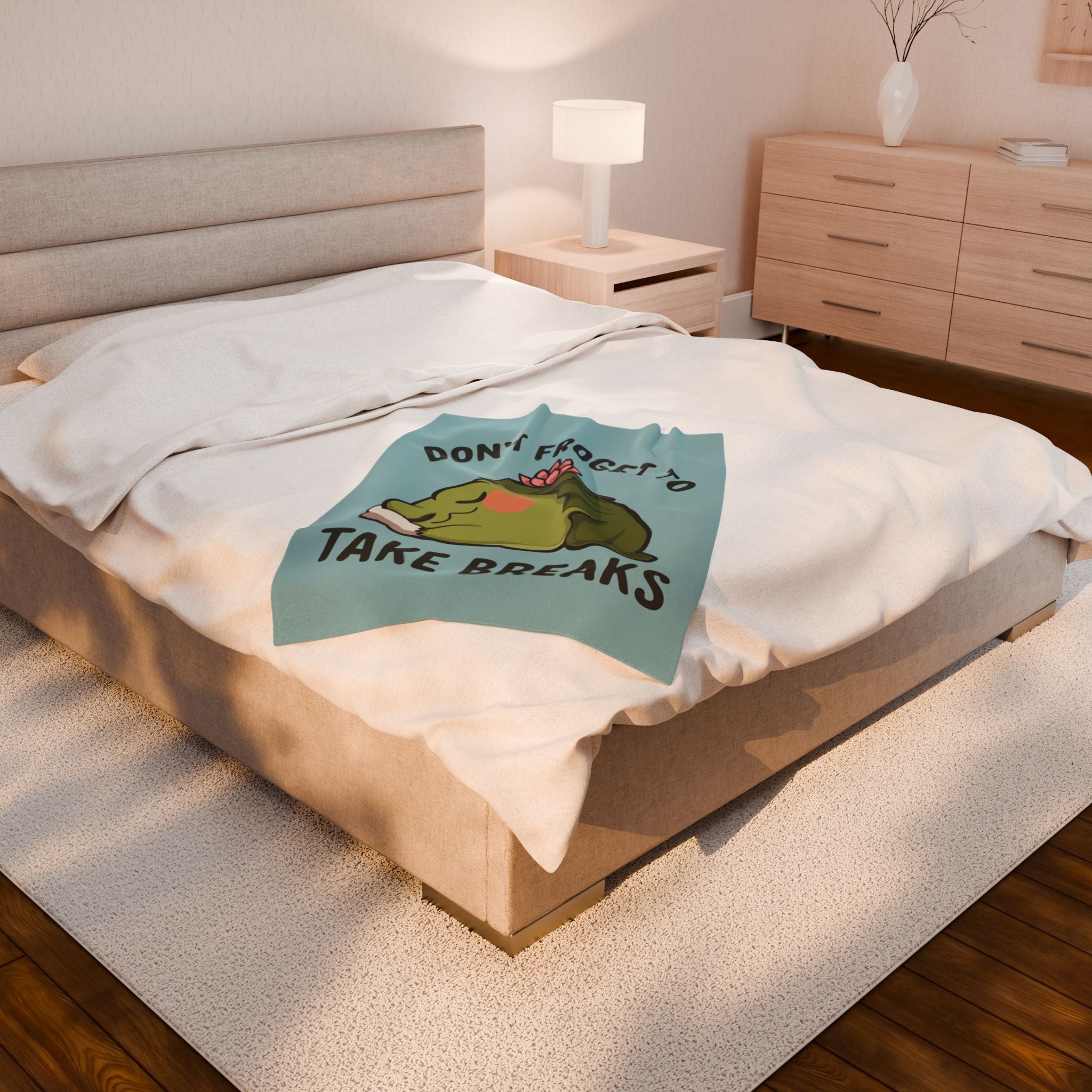 Don't Froget to Take Breaks Blanket