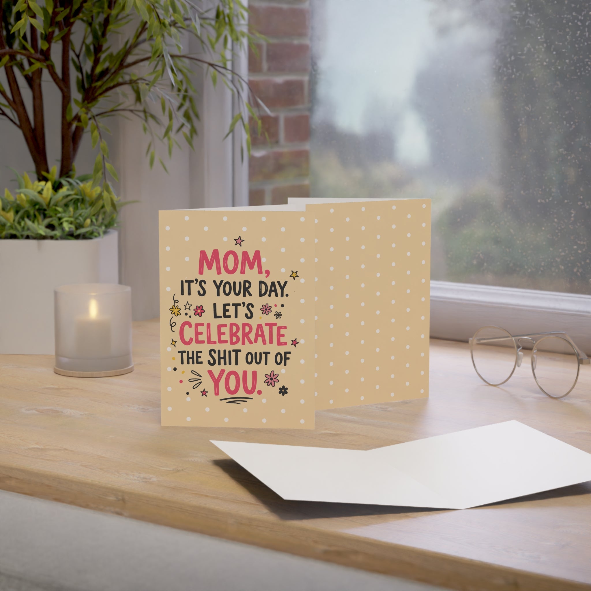 Mom It's Your Day Greeting Cards