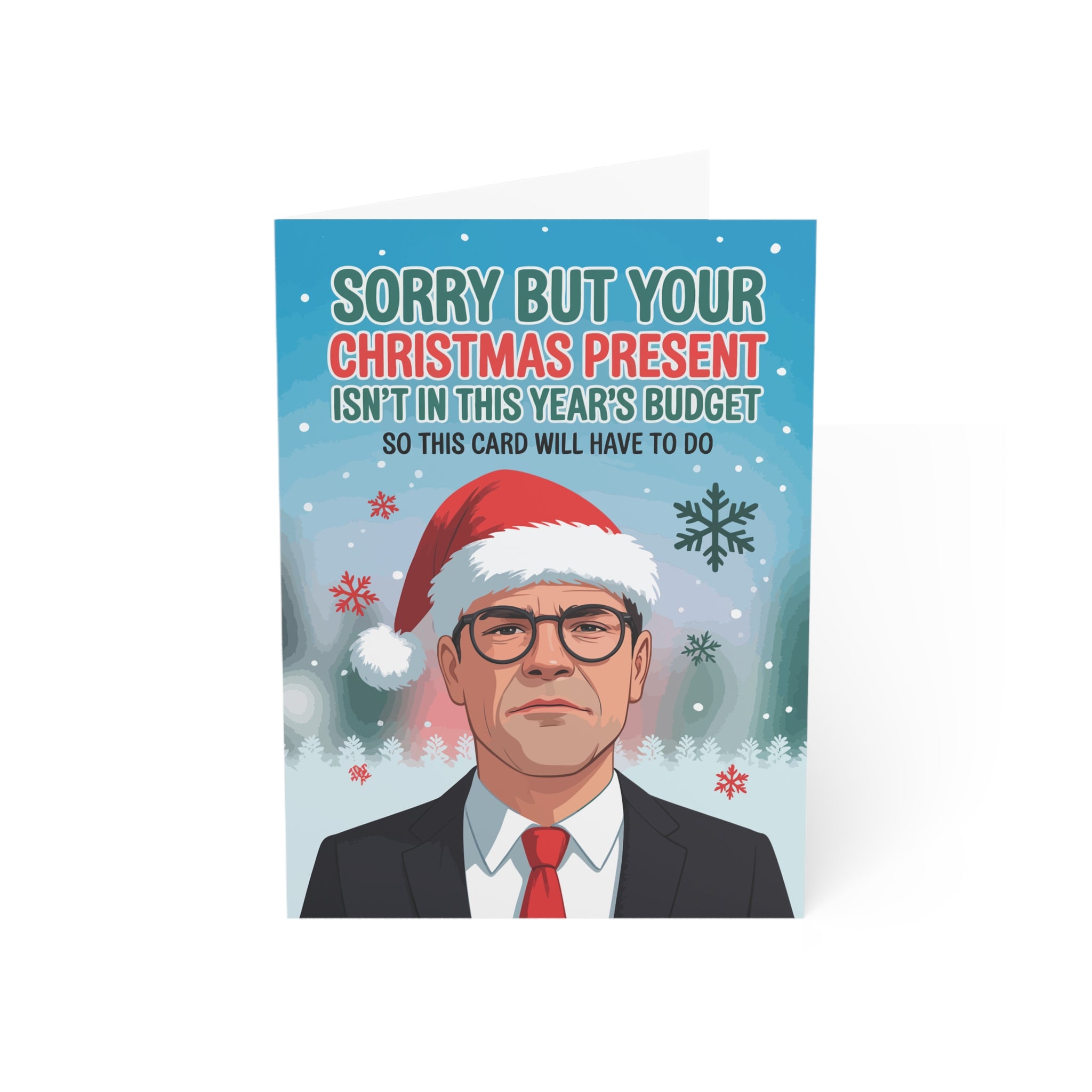 Sorry but Your Christmas Present Greeting Cards