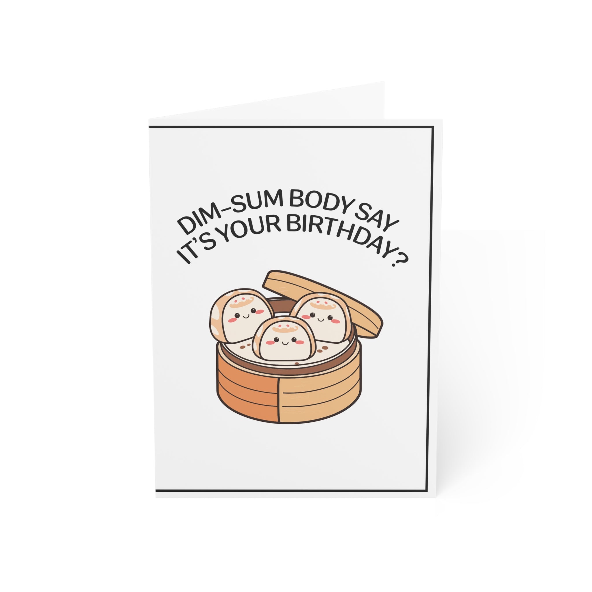 Dim-Sum Body Say Greeting Cards