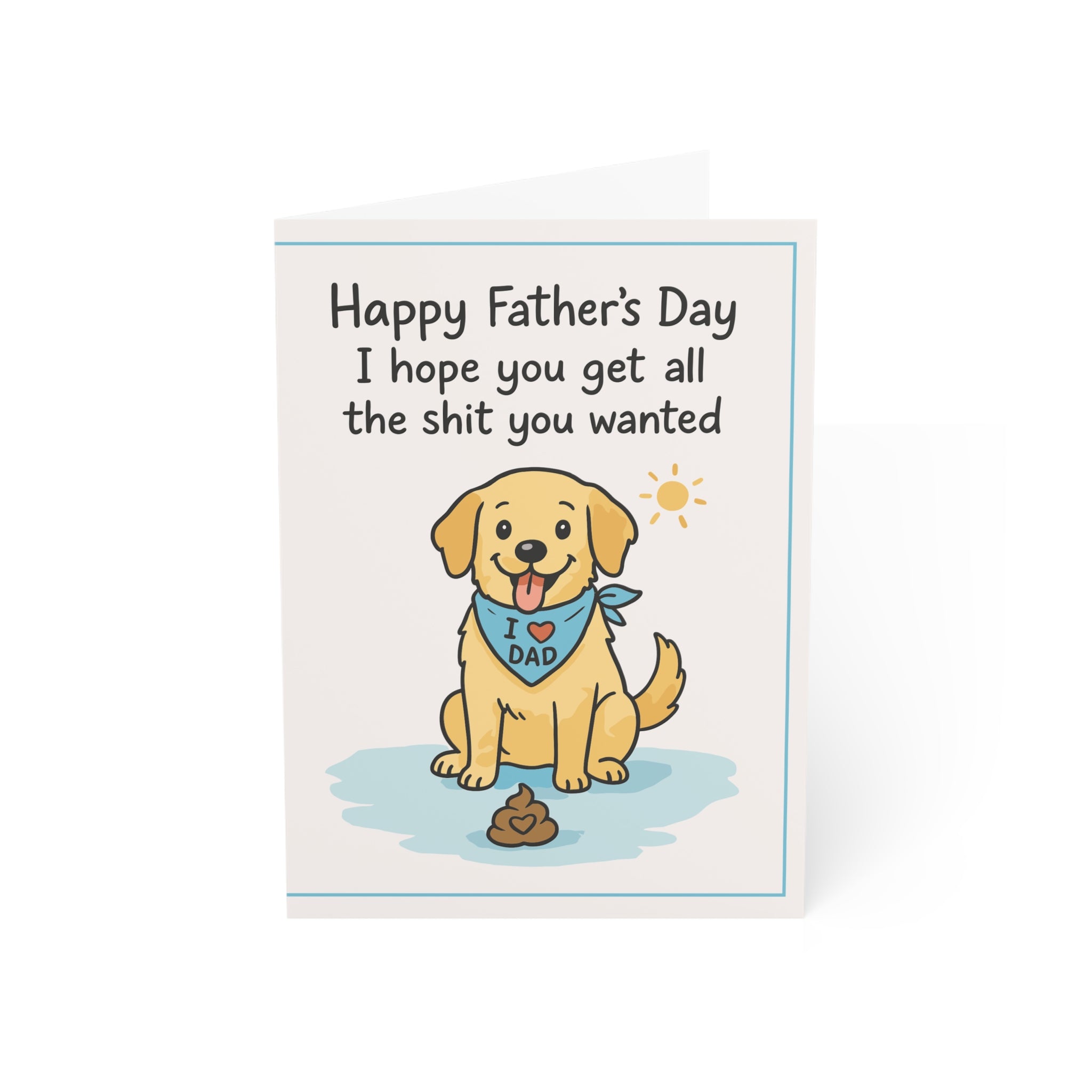 Happy Father's Day I Hope You Get All Greeting Cards