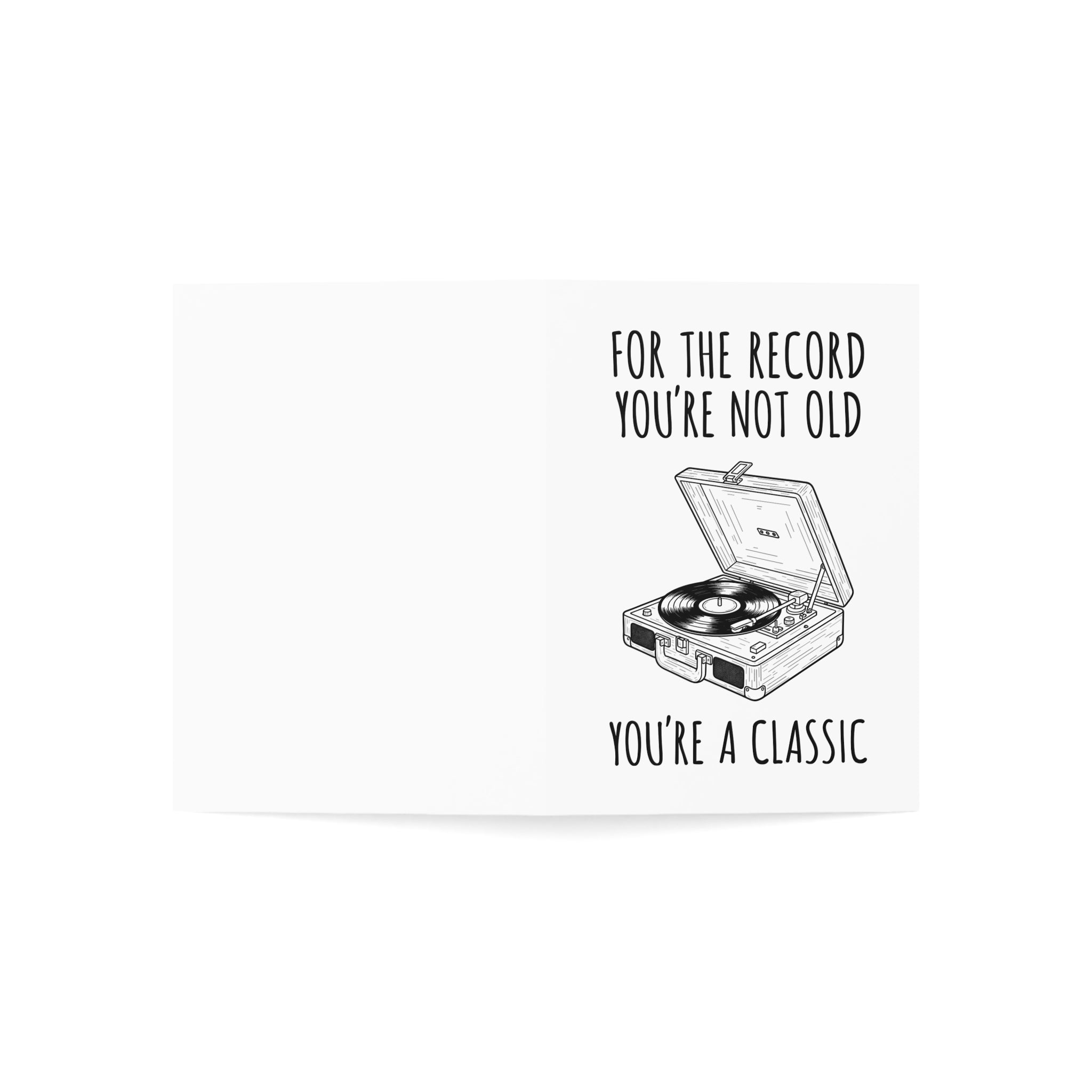 You Are A Classic 2 Greeting Cards