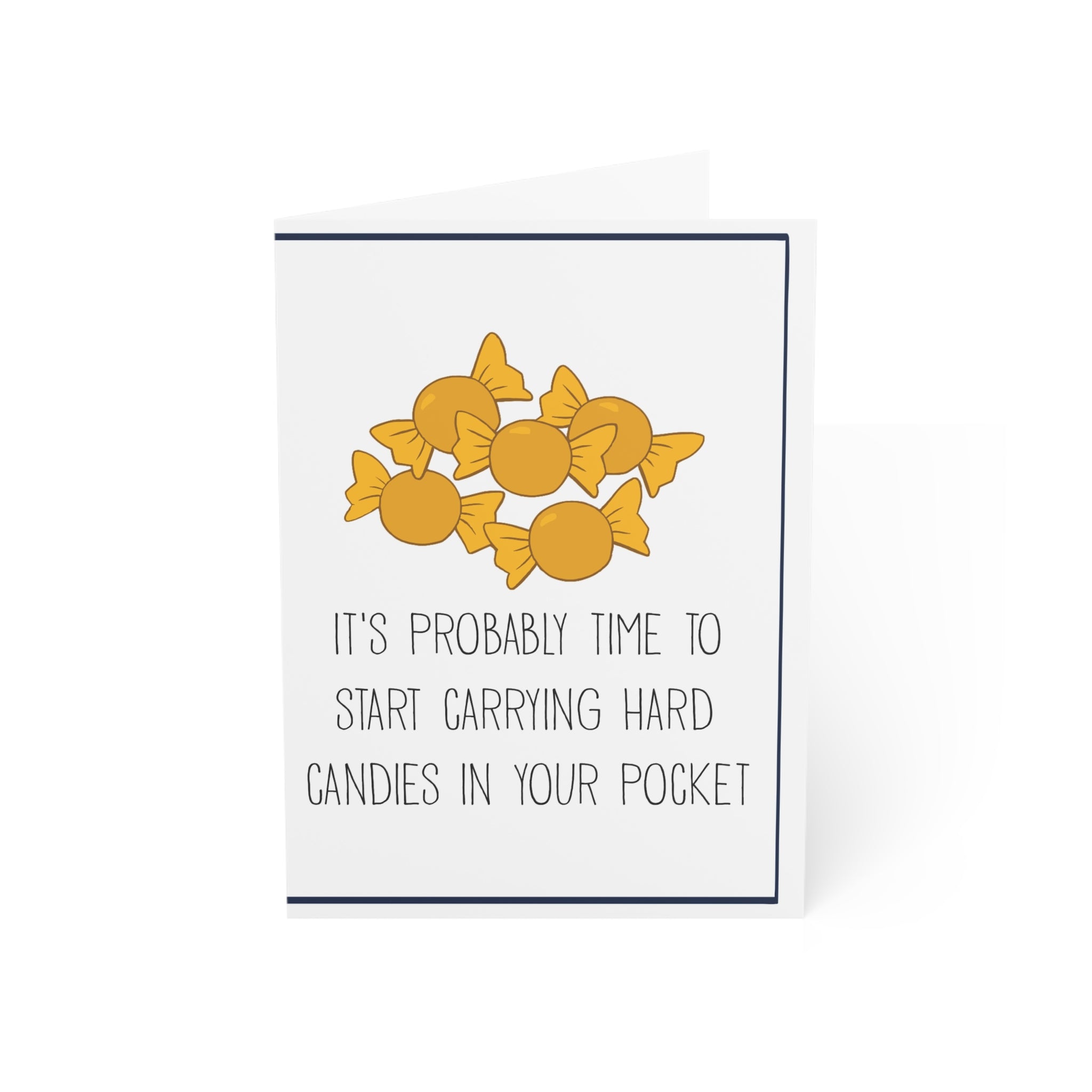 It's Probably Time To Greeting Cards