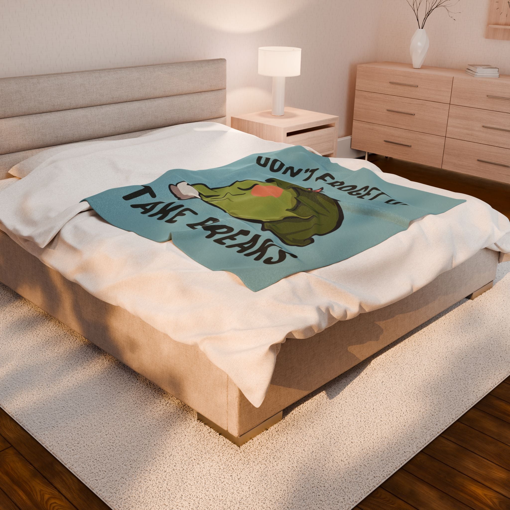 Don't Froget to Take Breaks Blanket
