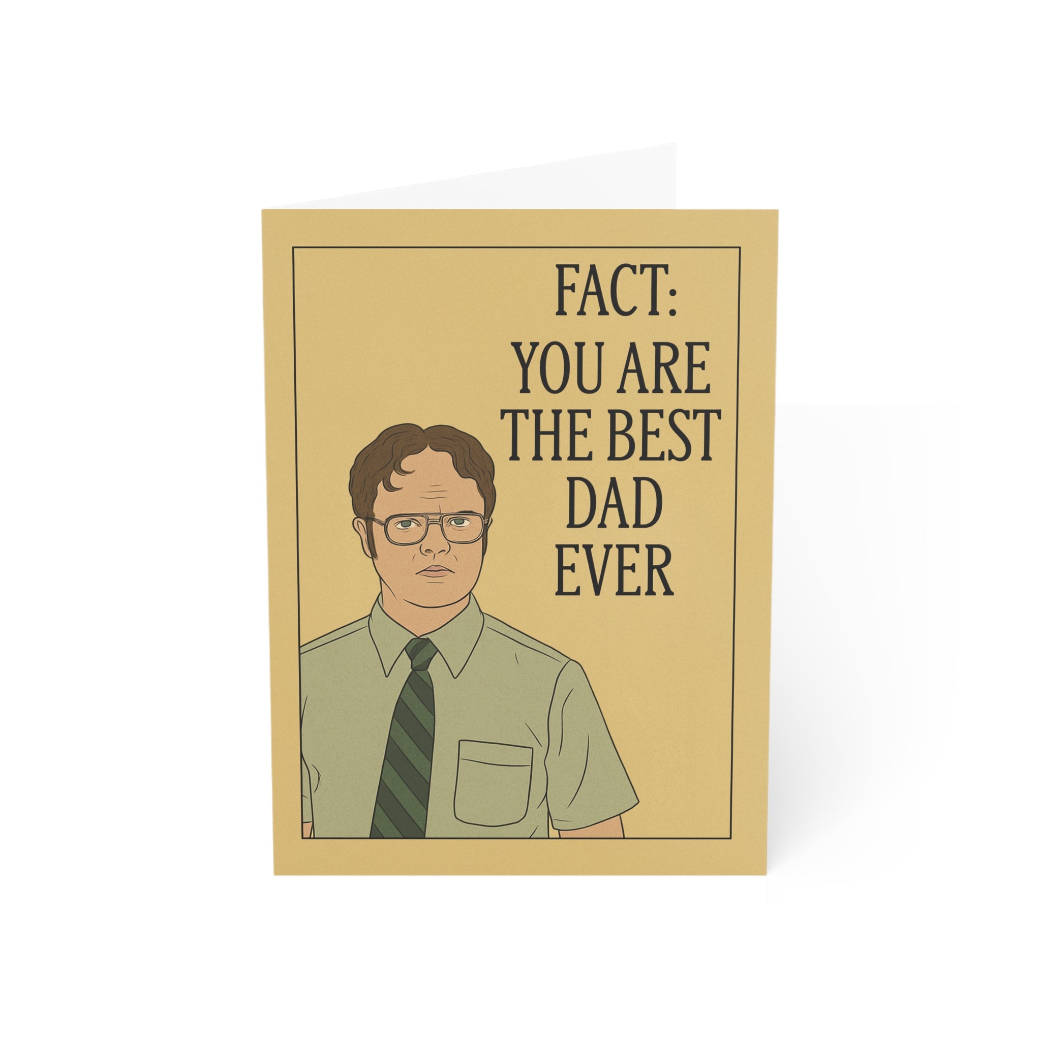 Fact You Are the Best Dad Ever Greeting Cards