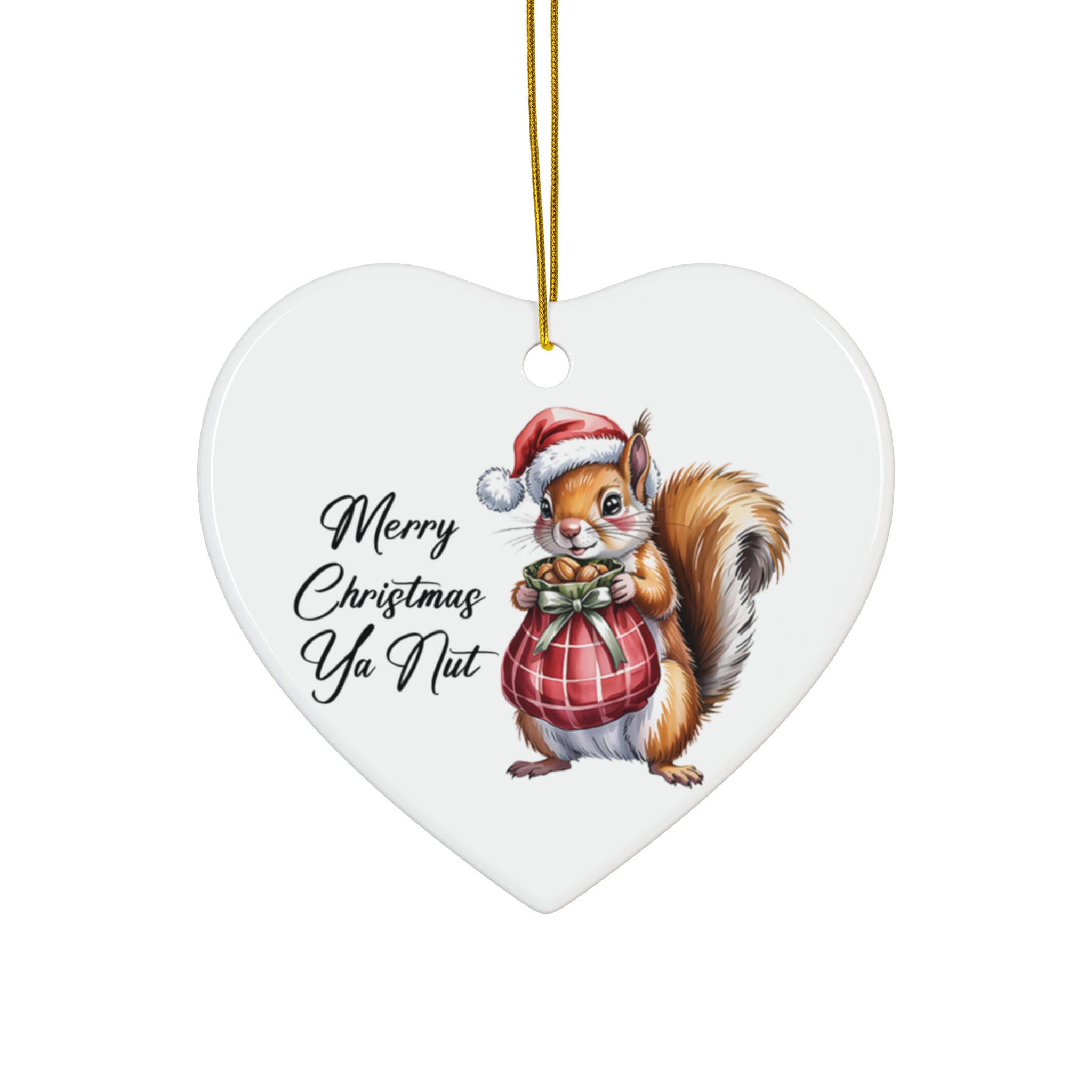 Merry Christmas Ya Nut Ceramic Ornament