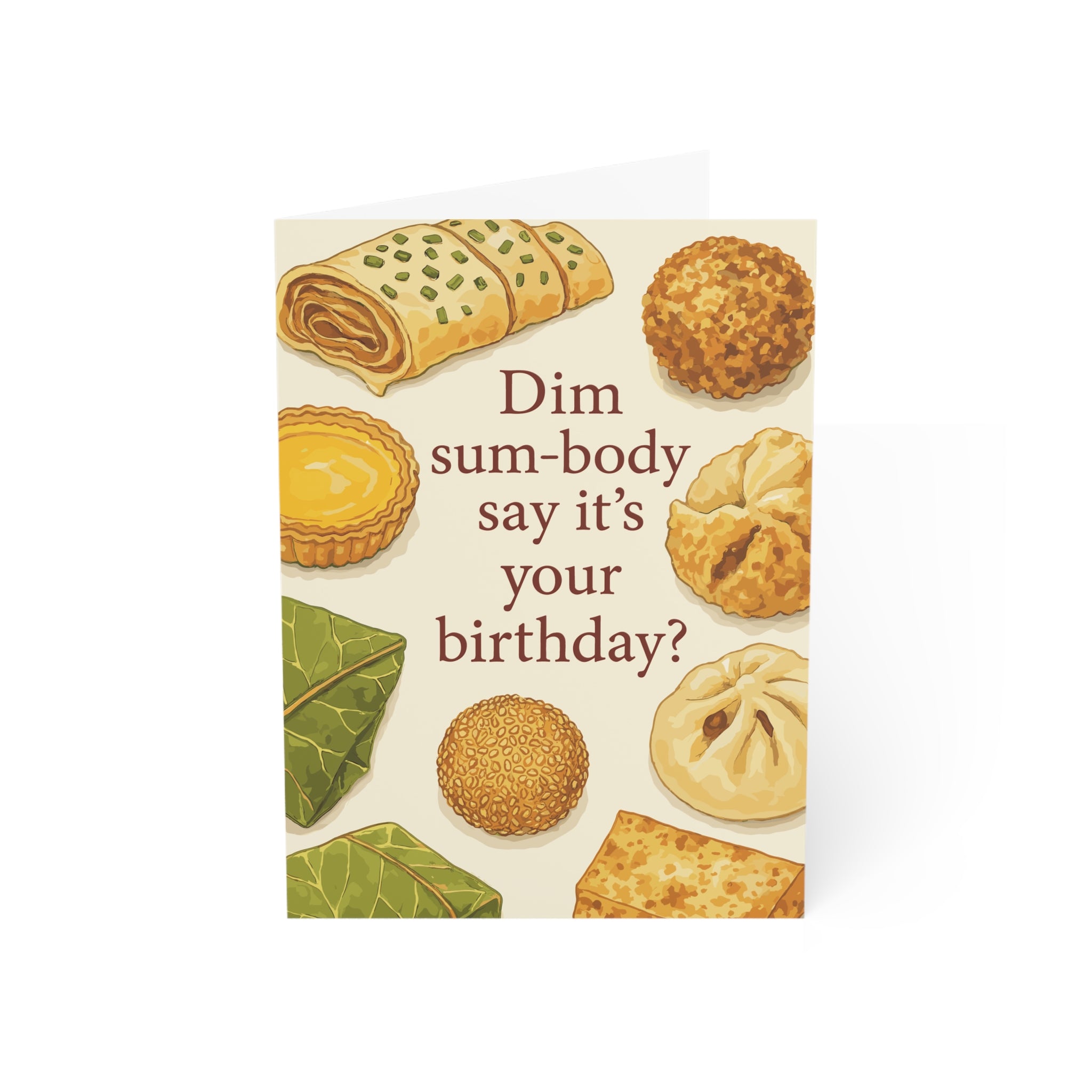 Dim Sum-Body Say It's Your Birthday Greeting Cards