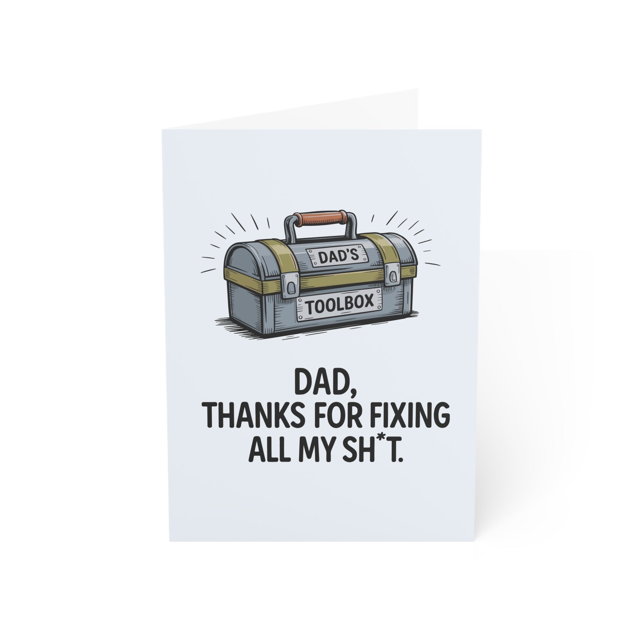 Dad Thanks for Fixing All My Shit Greeting Cards