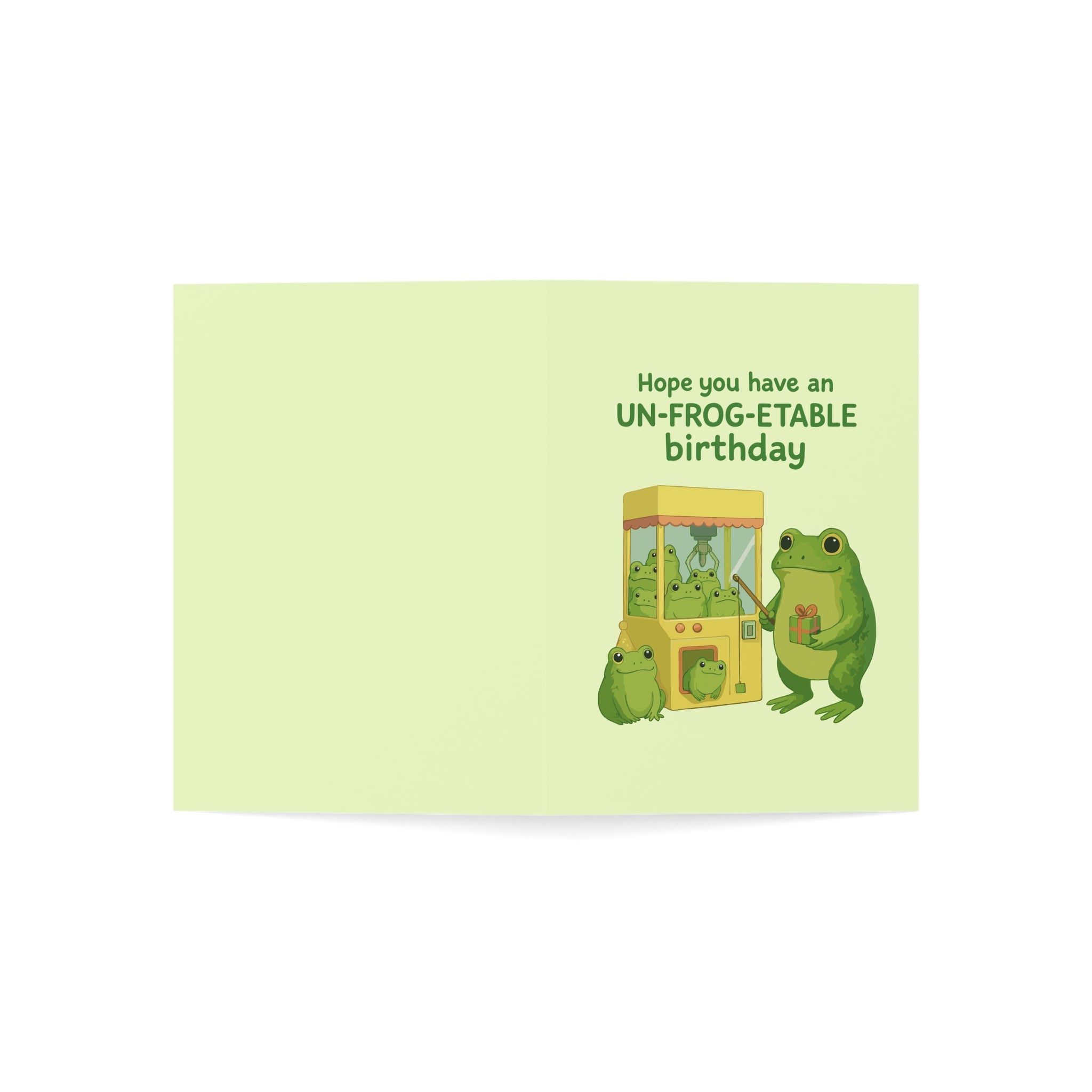Hope You Have an UN-FROG-ETABLE Birthday Greeting Cards