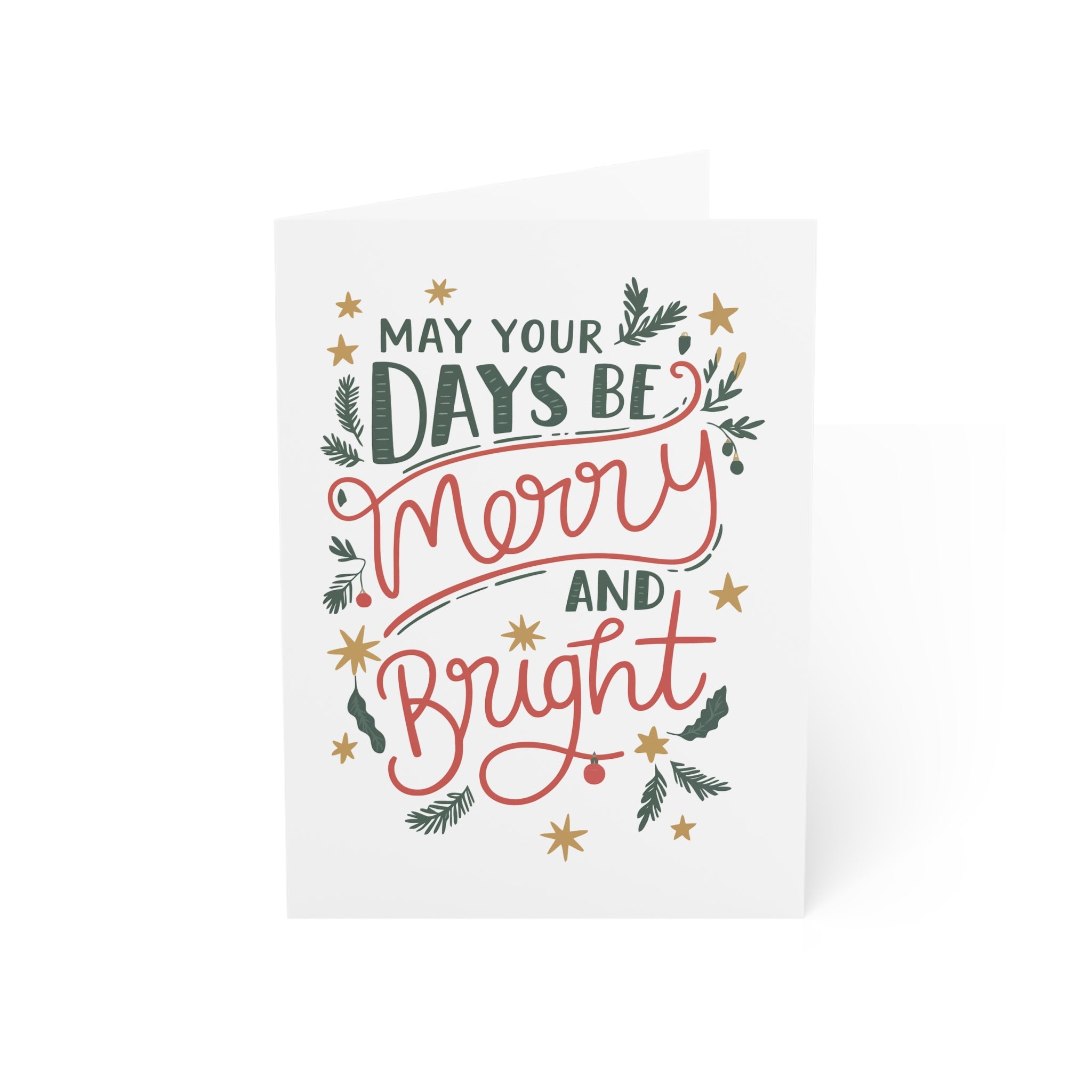 May Your Days Be Merry and Bright-Front Greeting Cards