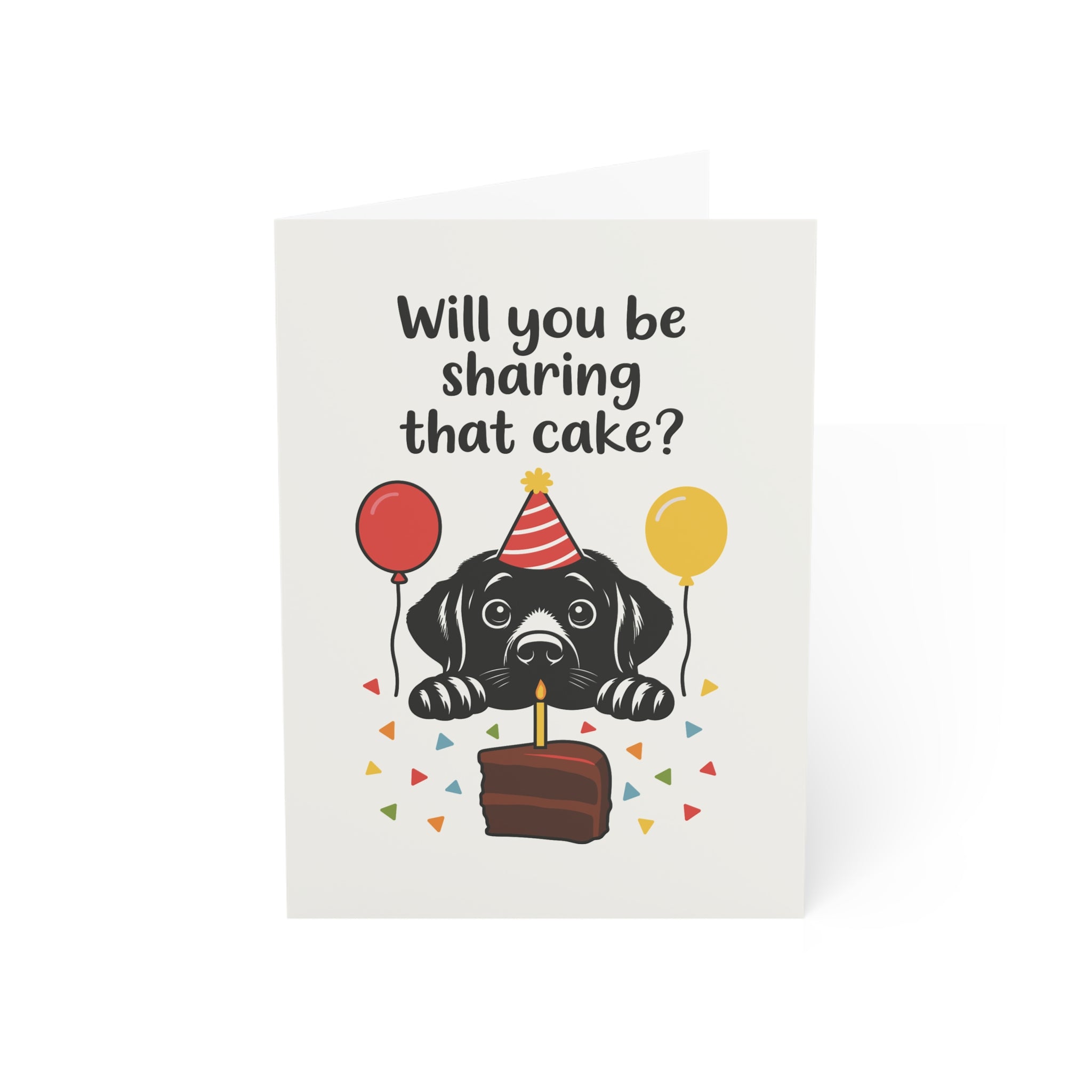 Will You Be Sharing That Cake Greeting Cards