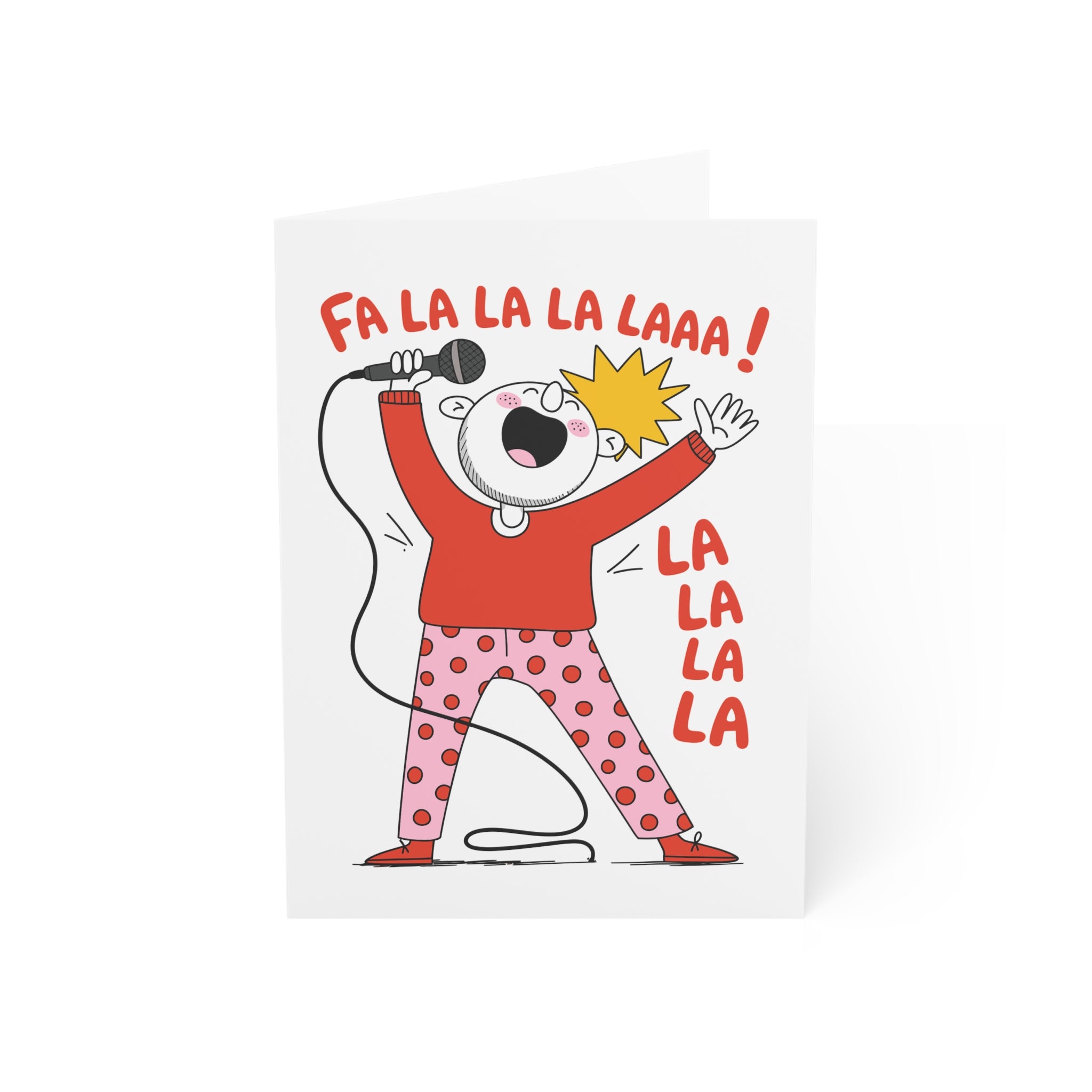 FA LA LA LA LAAAA! Greeting Cards