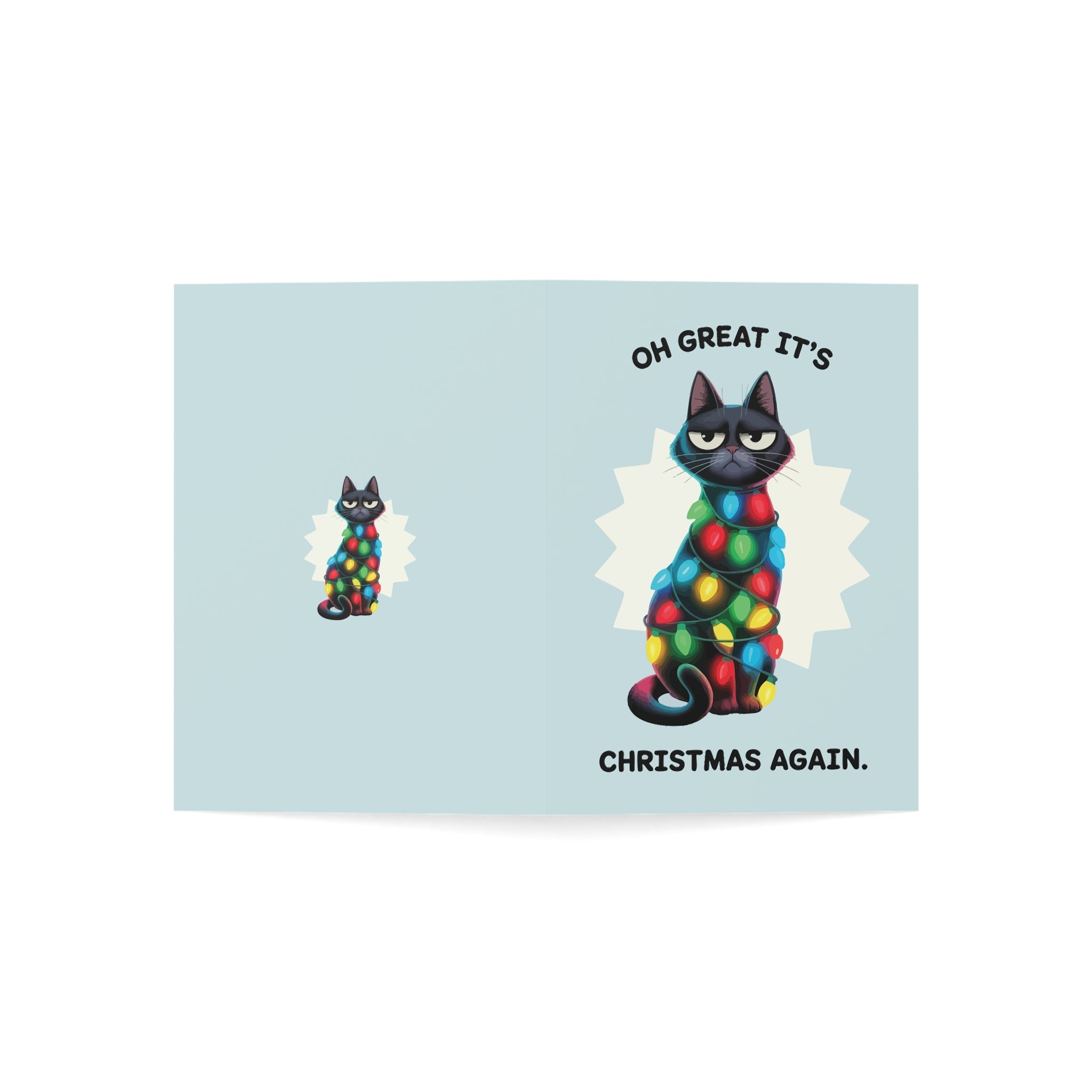 Oh Great It's Christmas Again Greeting Cards