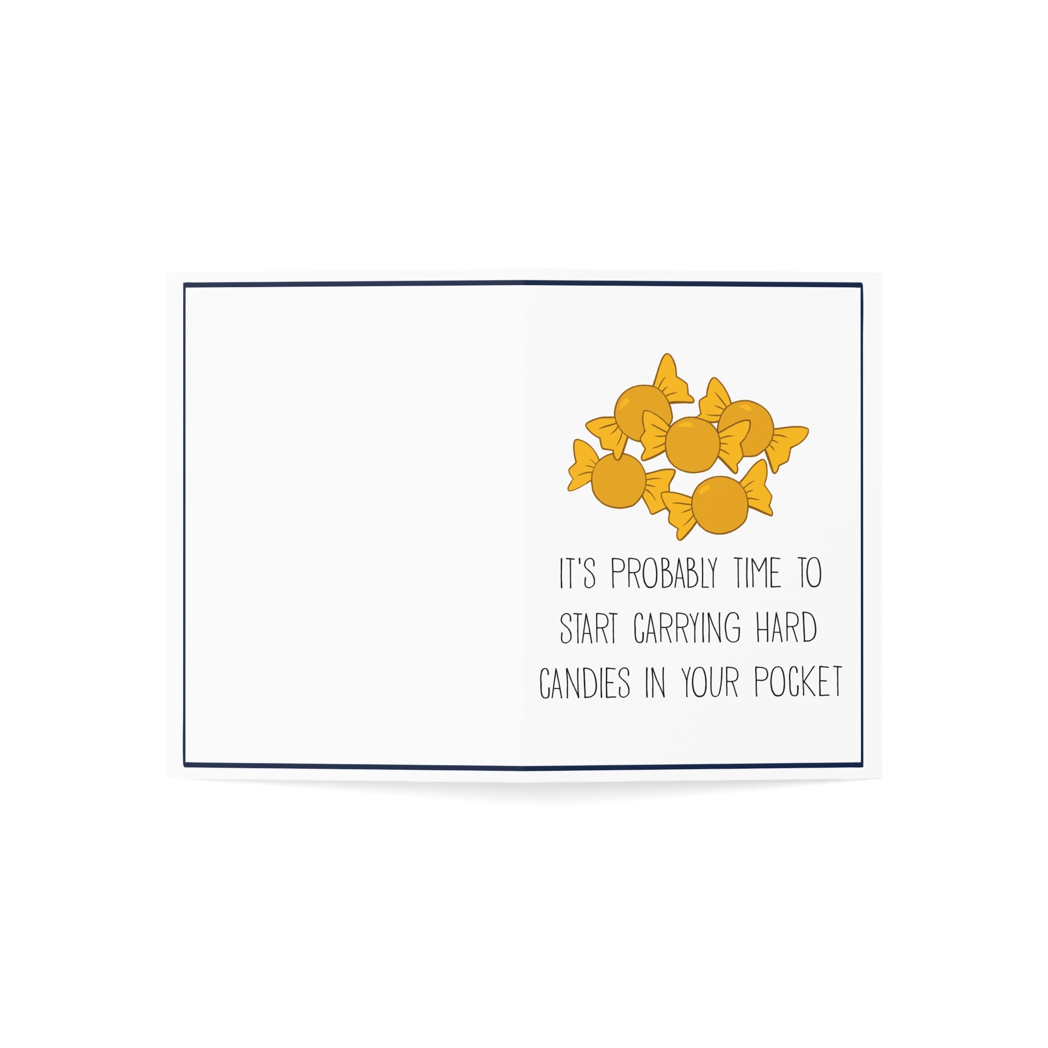It's Probably Time To Greeting Cards