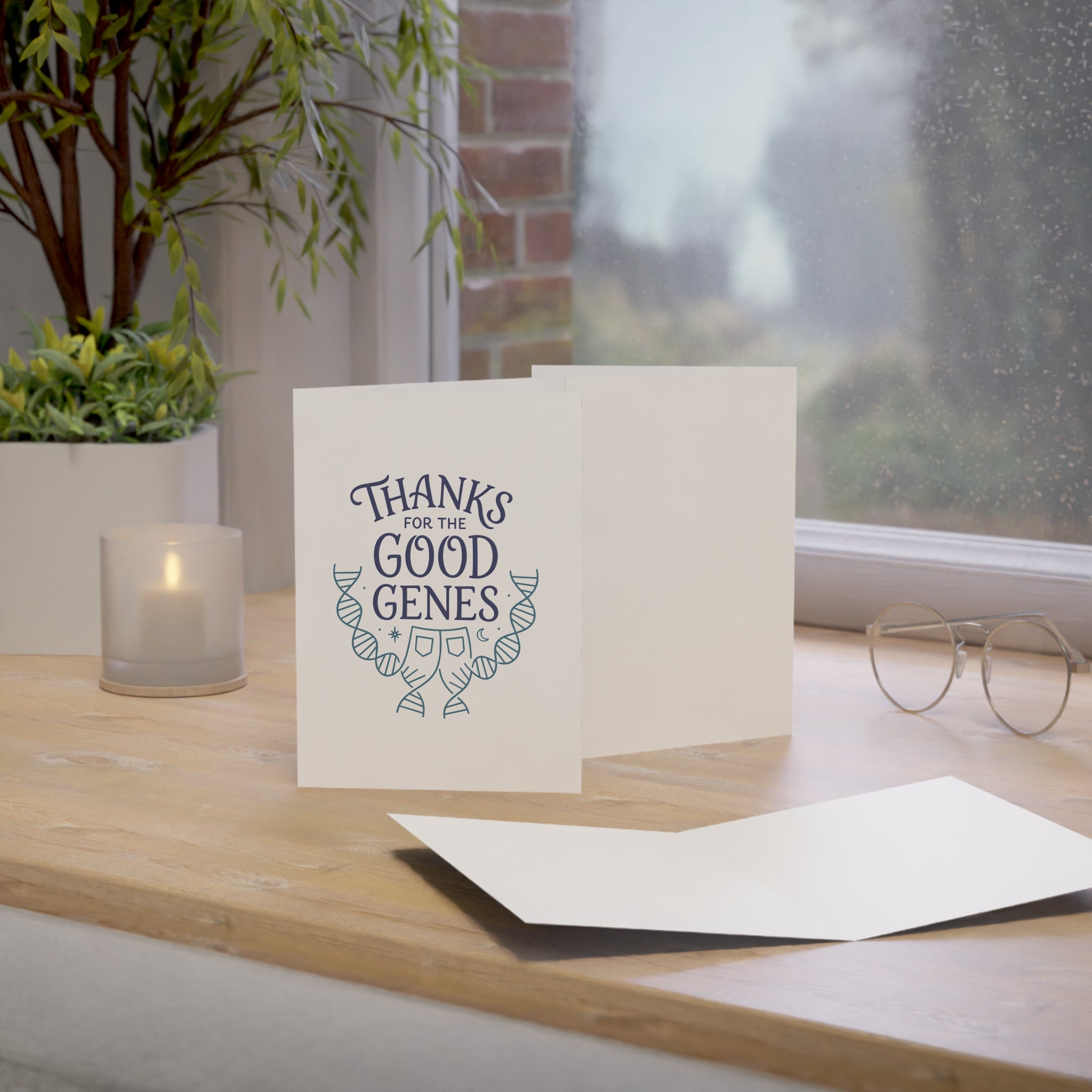 Thanks for the Good Genes Greeting Cards