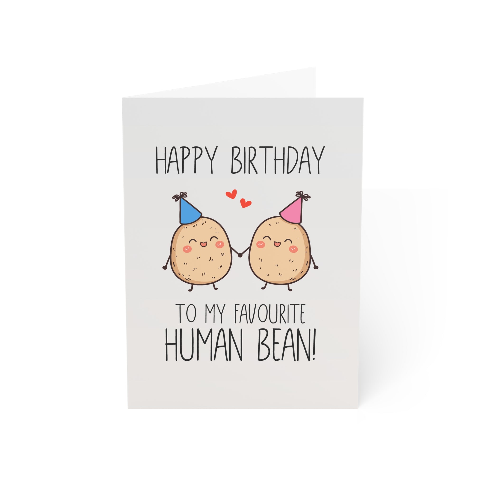 To My Favourite Human Bean Greeting Cards