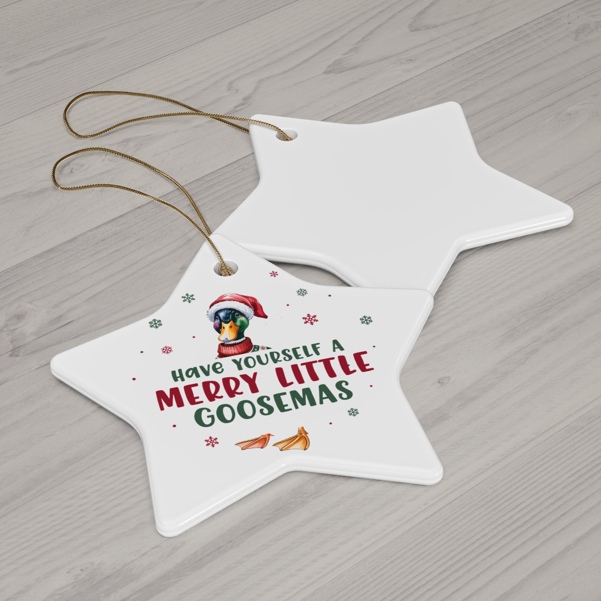 Have Yourself a Merry Little Goosemas Ceramic Ornament