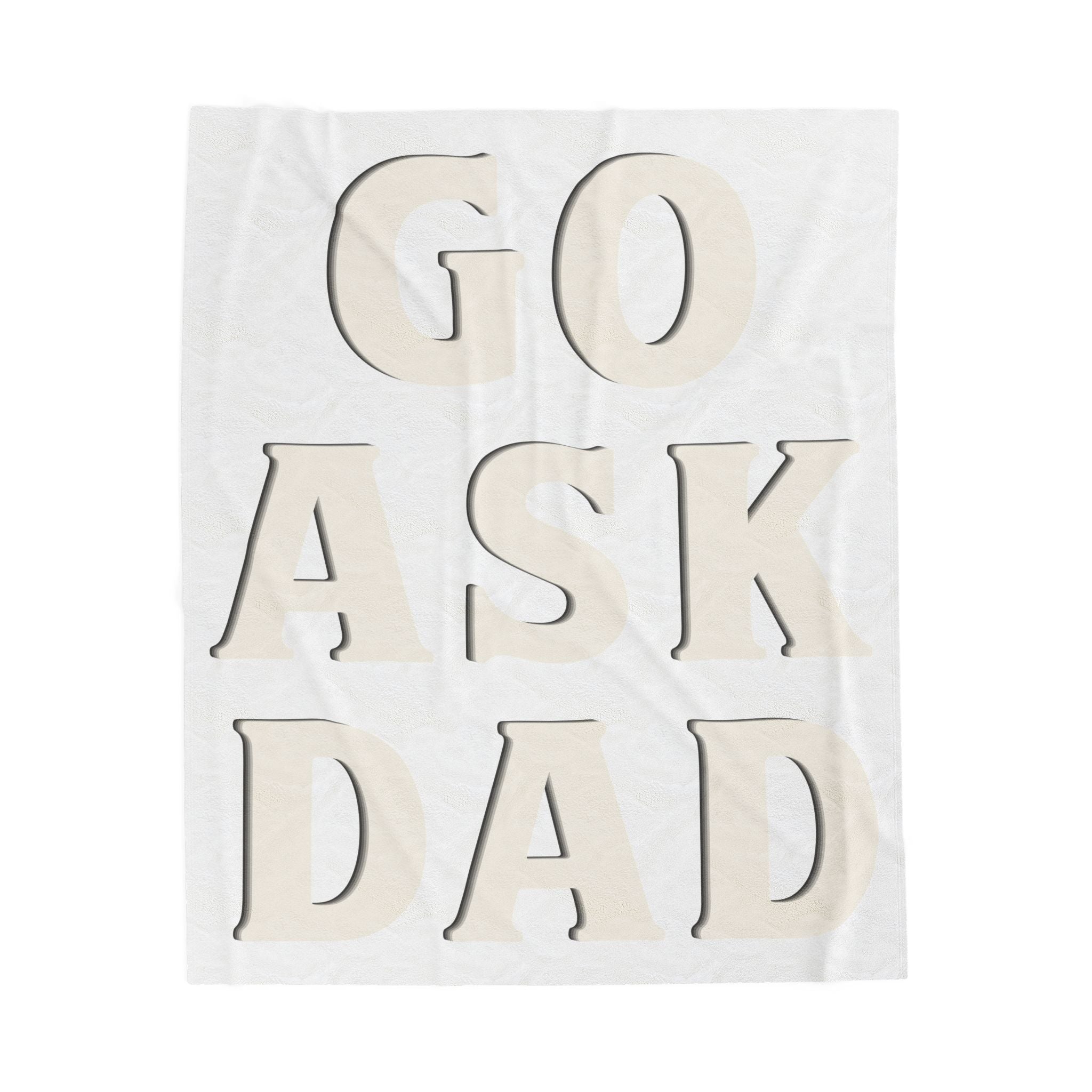 Go Ask Dad Blanket