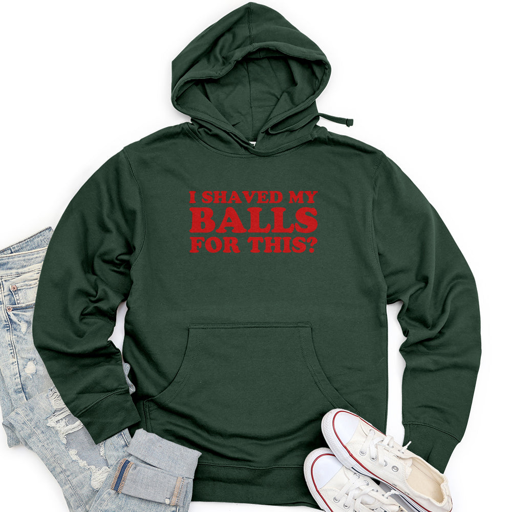I Shaved My Balls Unisex midweight hoodie