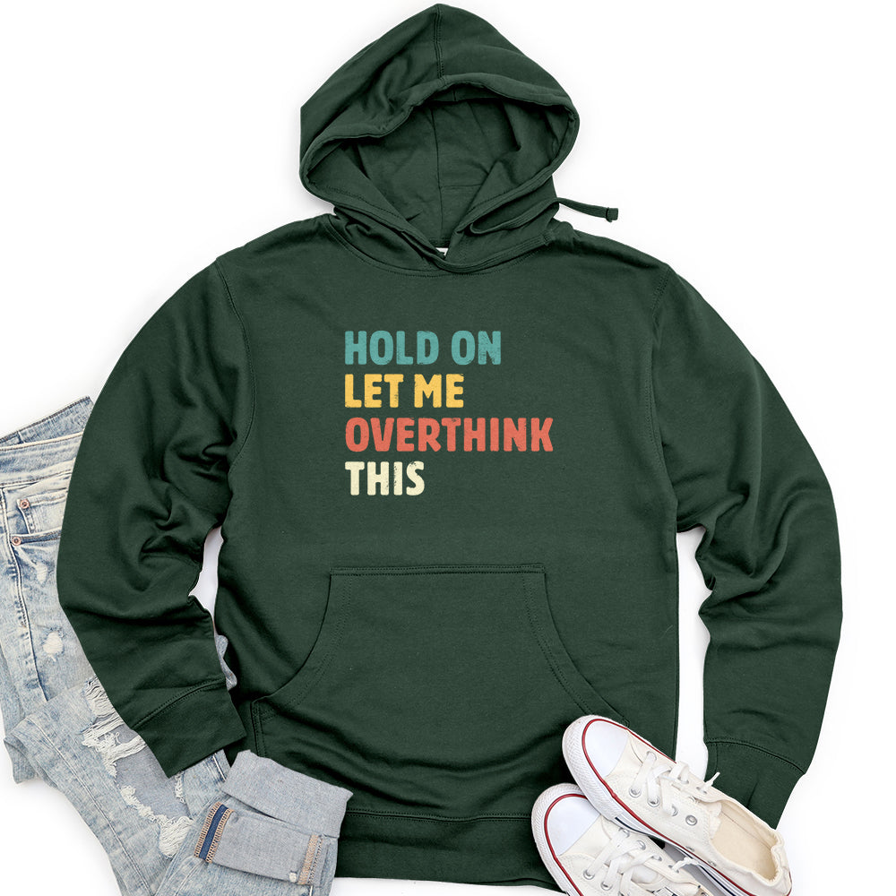 Hold On Unisex Midweight Hoodie