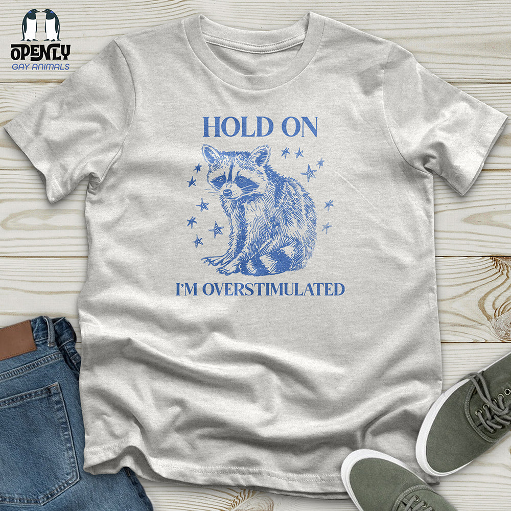 Hold On Unisex t-shirt