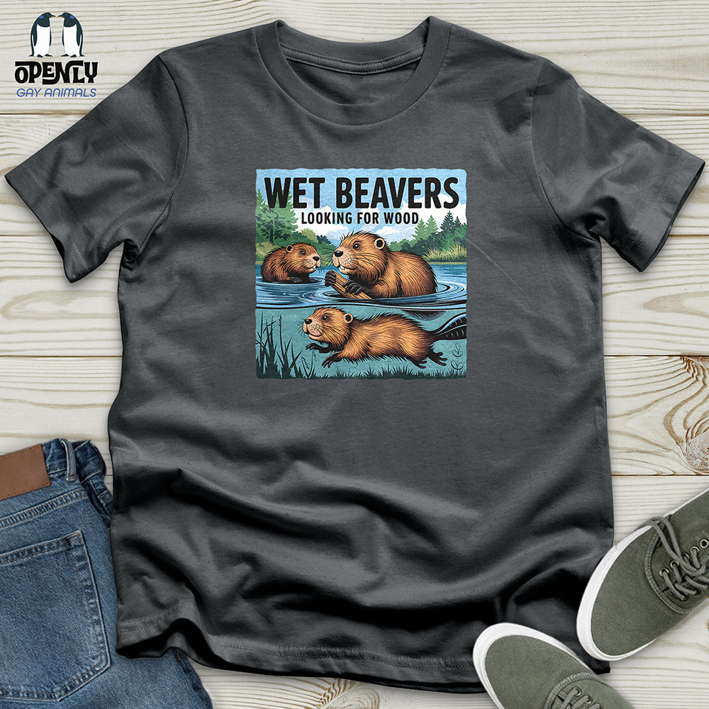 Wet Beavers Looking For Wood Unisex t-shirt