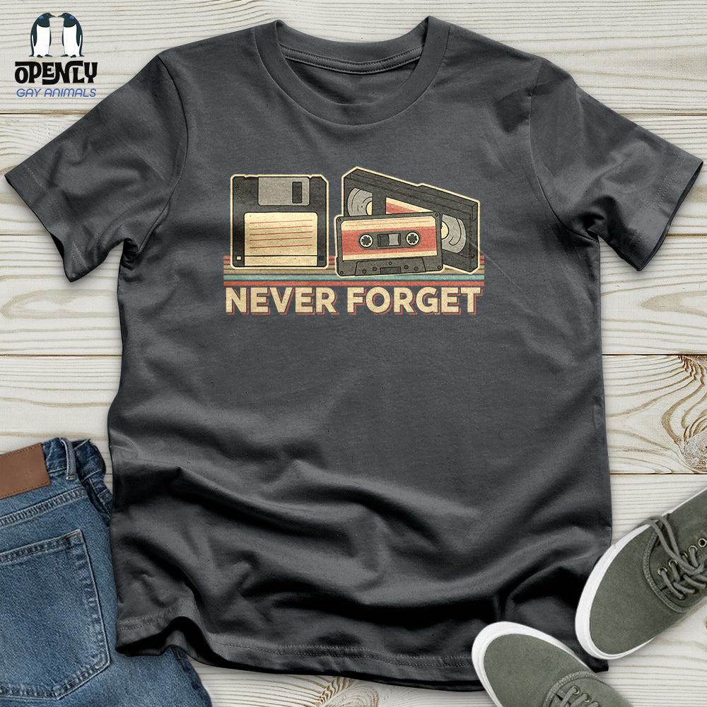 Never Forget Unisex T-Shirt