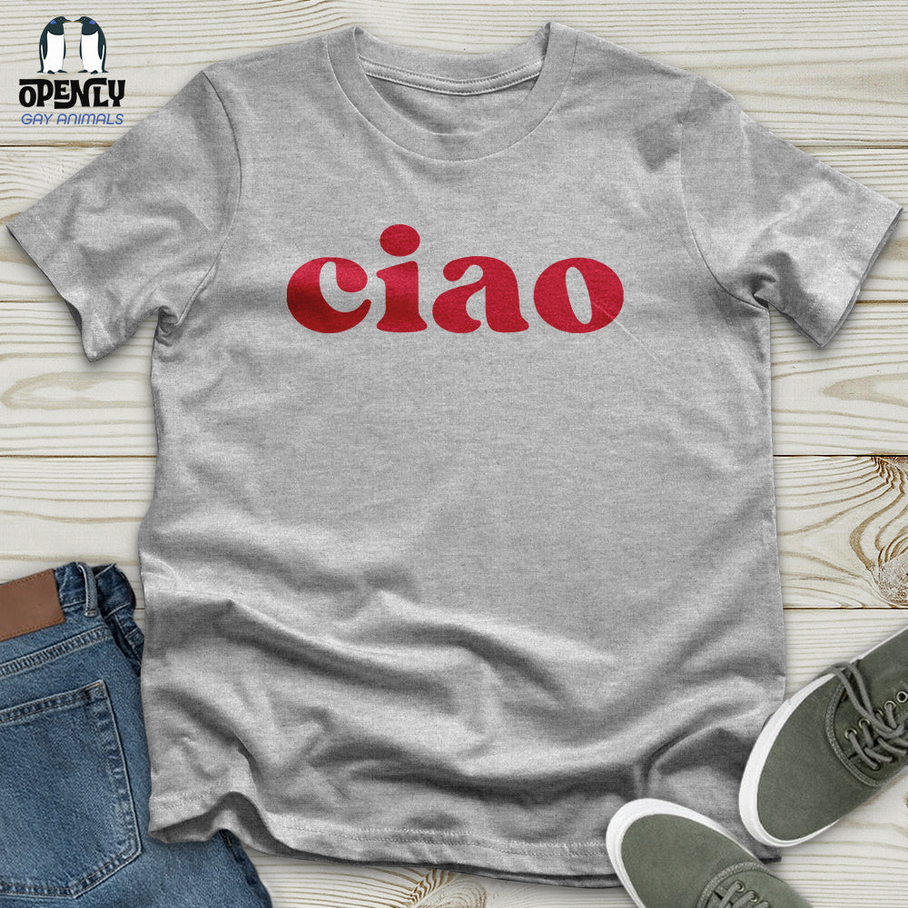 Ciao Unisex T-Shirt