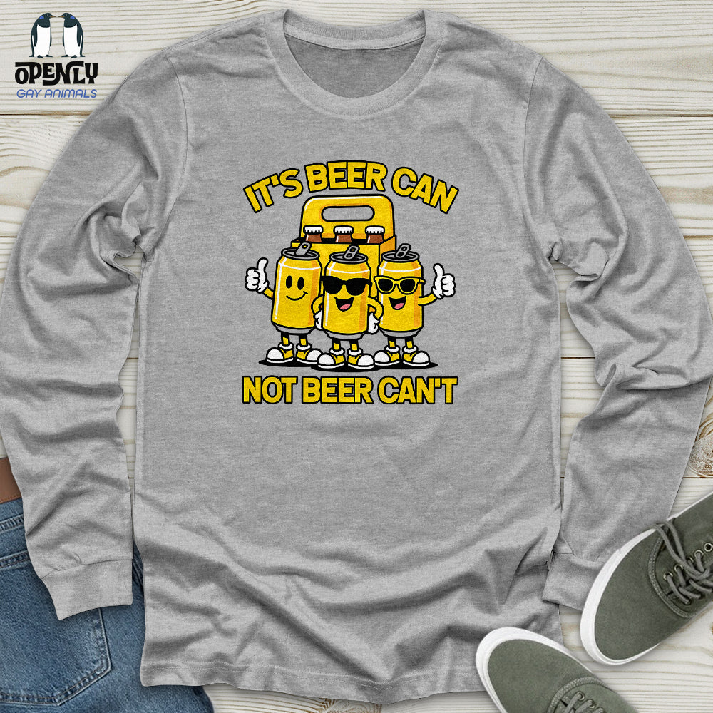 It's Beer Can Unisex Long Sleeve Tee