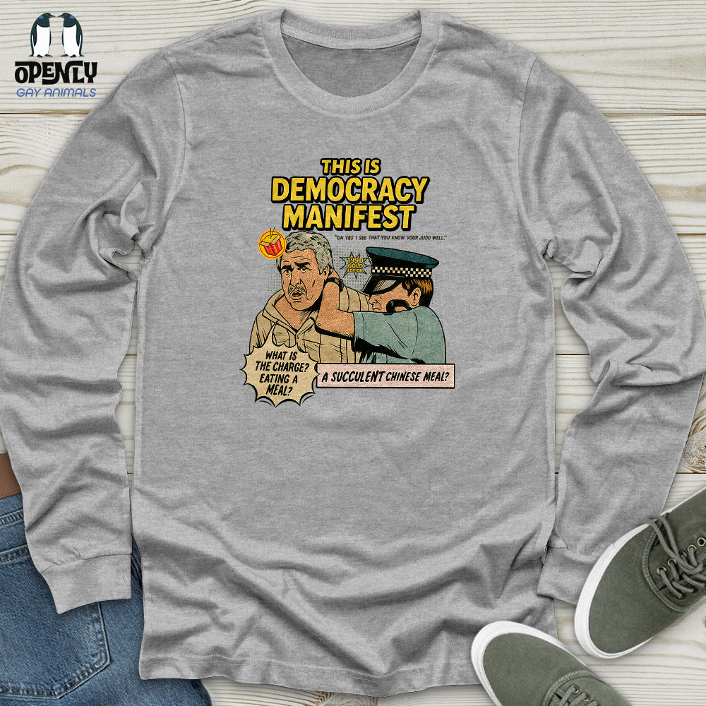 This Is Democracy Manifest Unisex Long Sleeve Tee