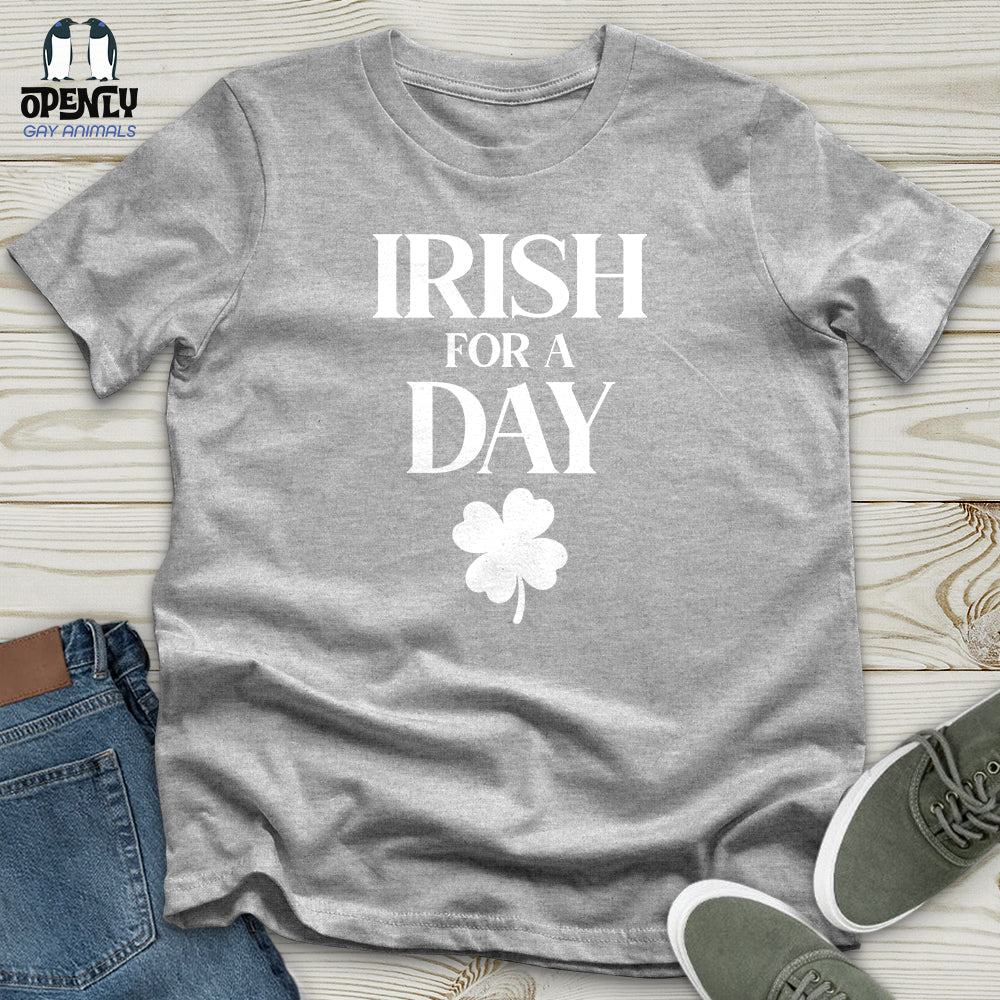 Irish For A Day Unisex t-shirt