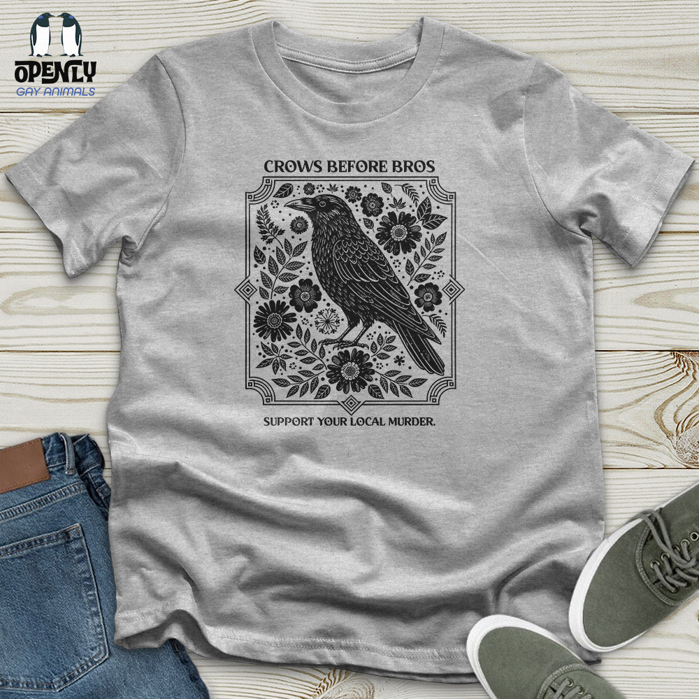 Crows Before Bros Unisex T-Shirt