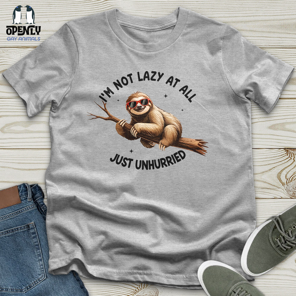 I'm Not Lazy at All Unisex T-Shirt