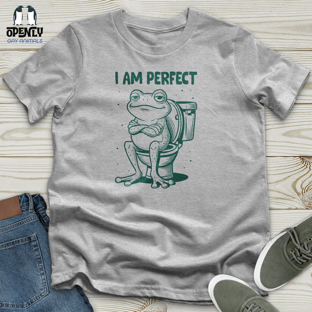 I Am Perfect Unisex T-Shirt