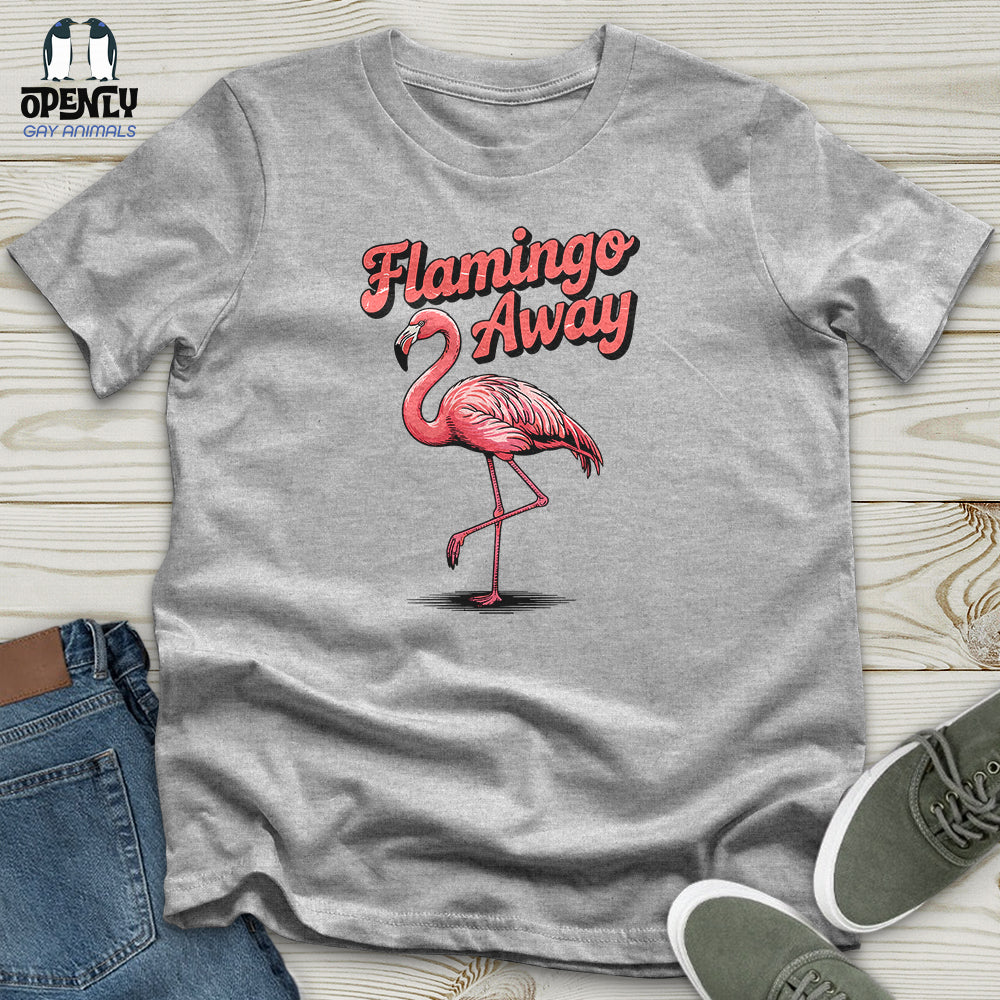 Flamingo Away Unisex T-Shirt