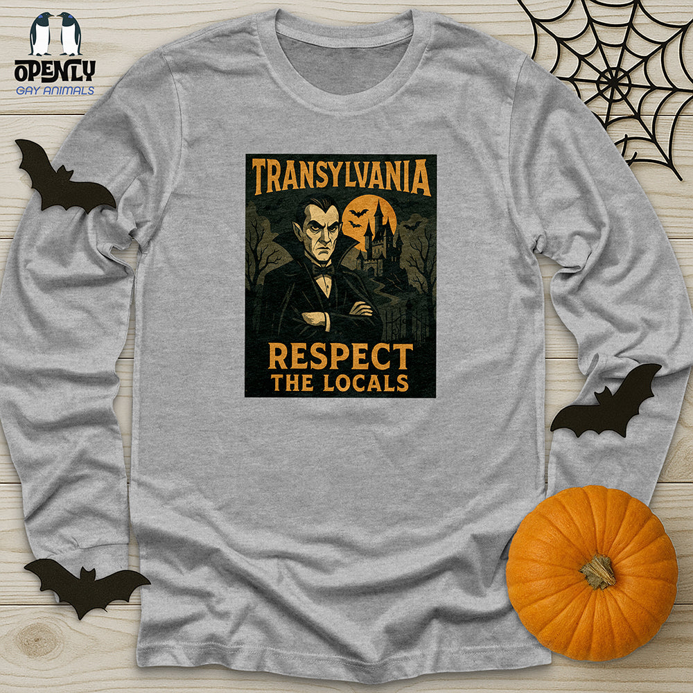 Transylvania Respect the Locals Unisex Long Sleeve Tee