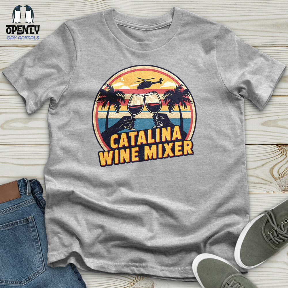 Catalina Wine Mixer Unisex T-Shirt
