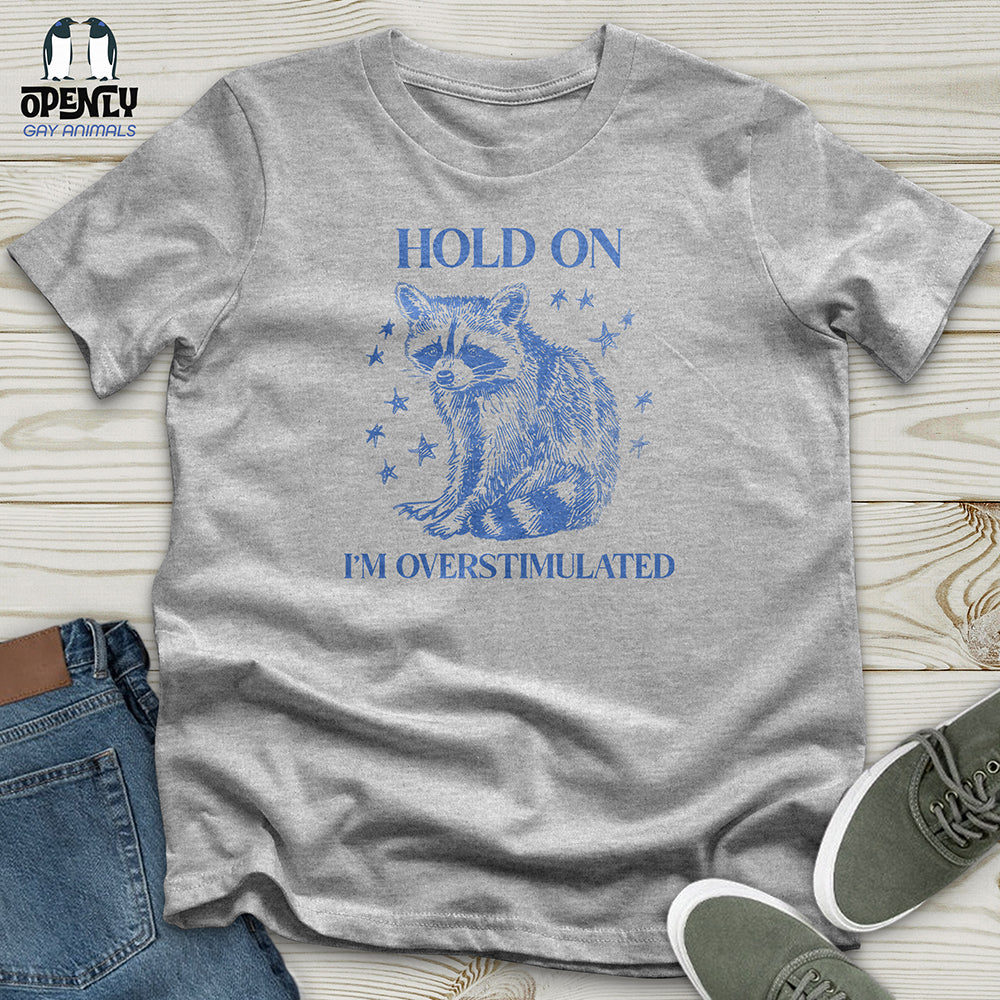 Hold On Unisex t-shirt