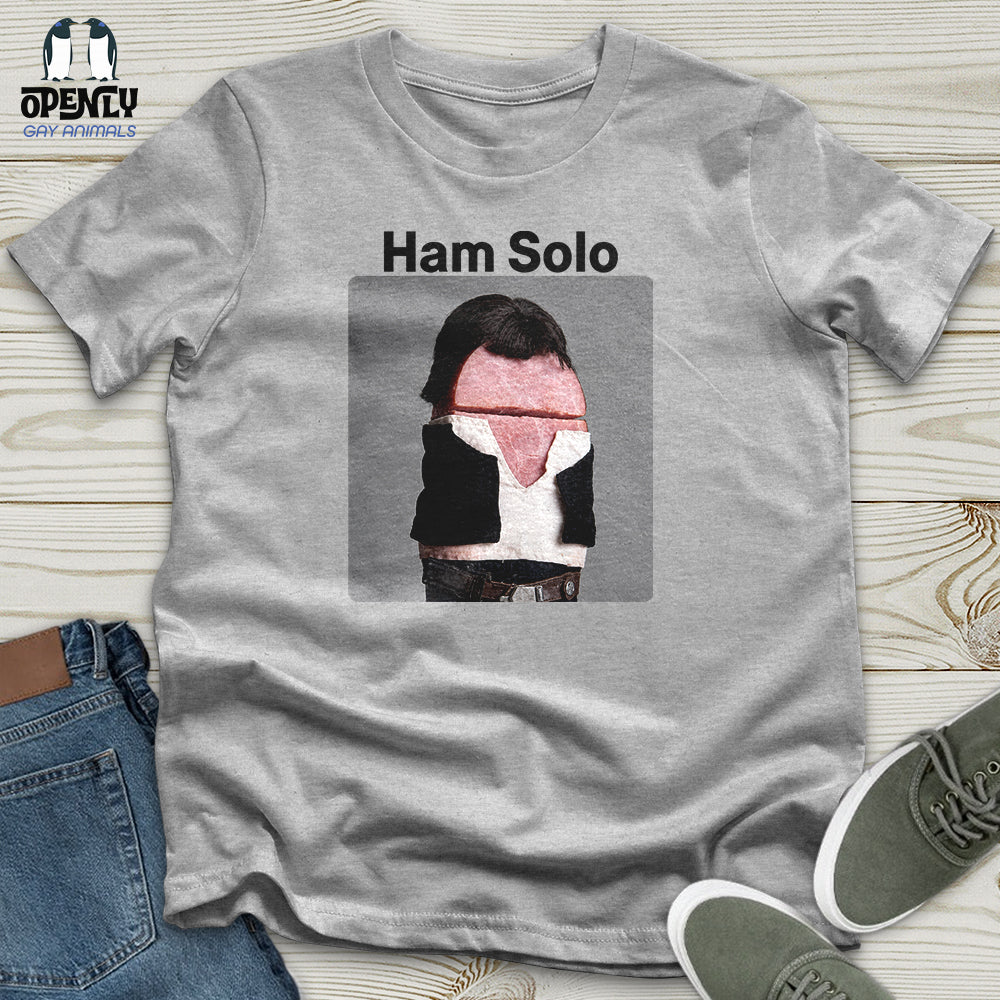 I Accidentally Googled Ham Solo Unisex T-Shirt