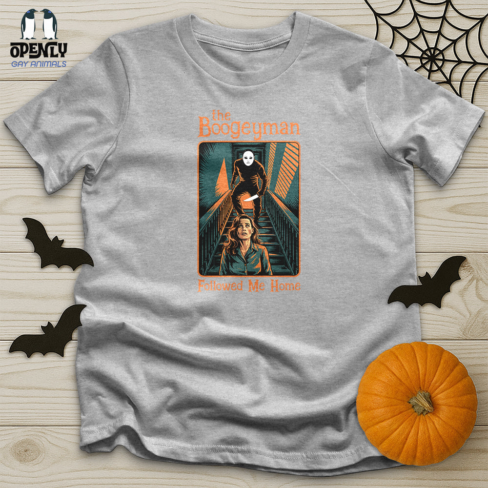 The Boogeyman Followed Me Home Unisex T-Shirt