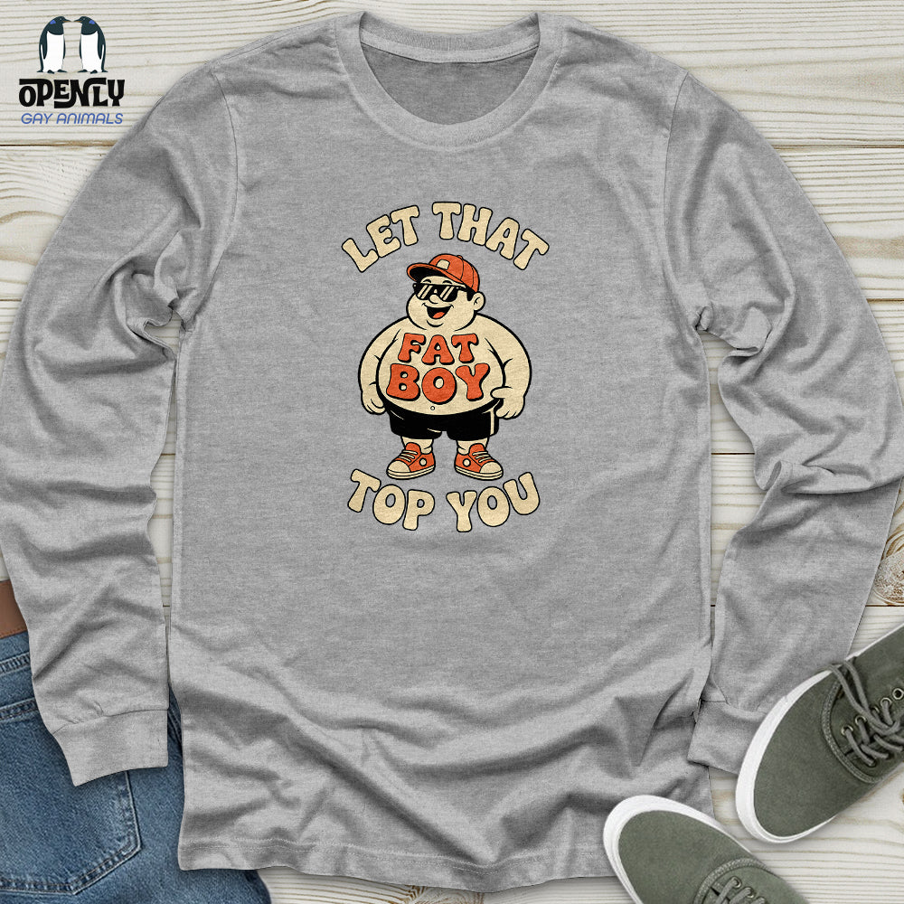 Let That Unisex Long Sleeve Tee