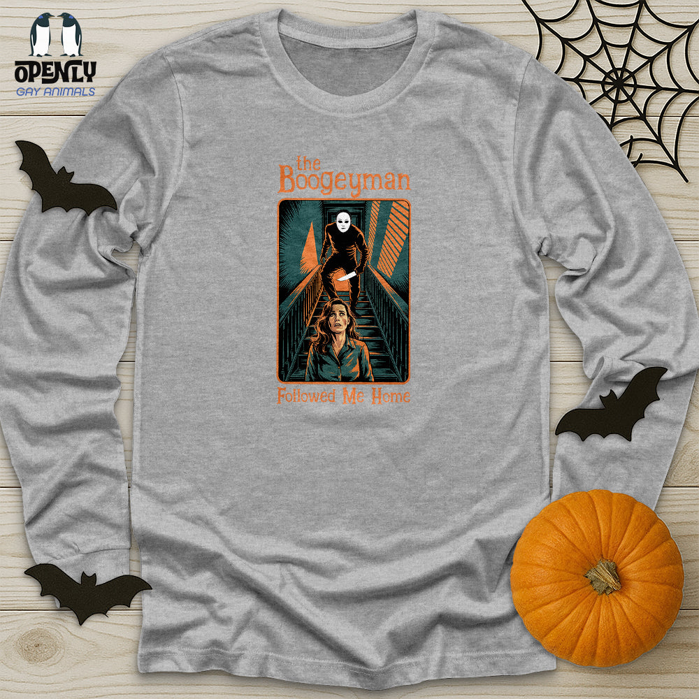The Boogeyman Followed Me Home Unisex Long Sleeve Tee